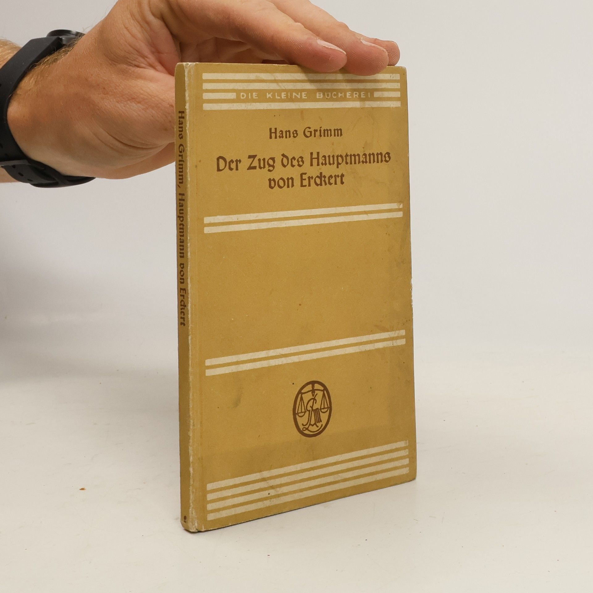 Hans Grimm Der Zug Des Hauptmanns Von Eckert