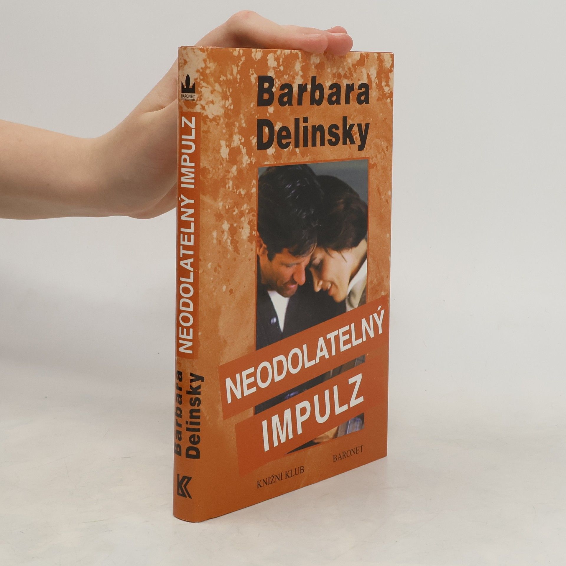 Barbara Delinsky Neodolatelný impulz