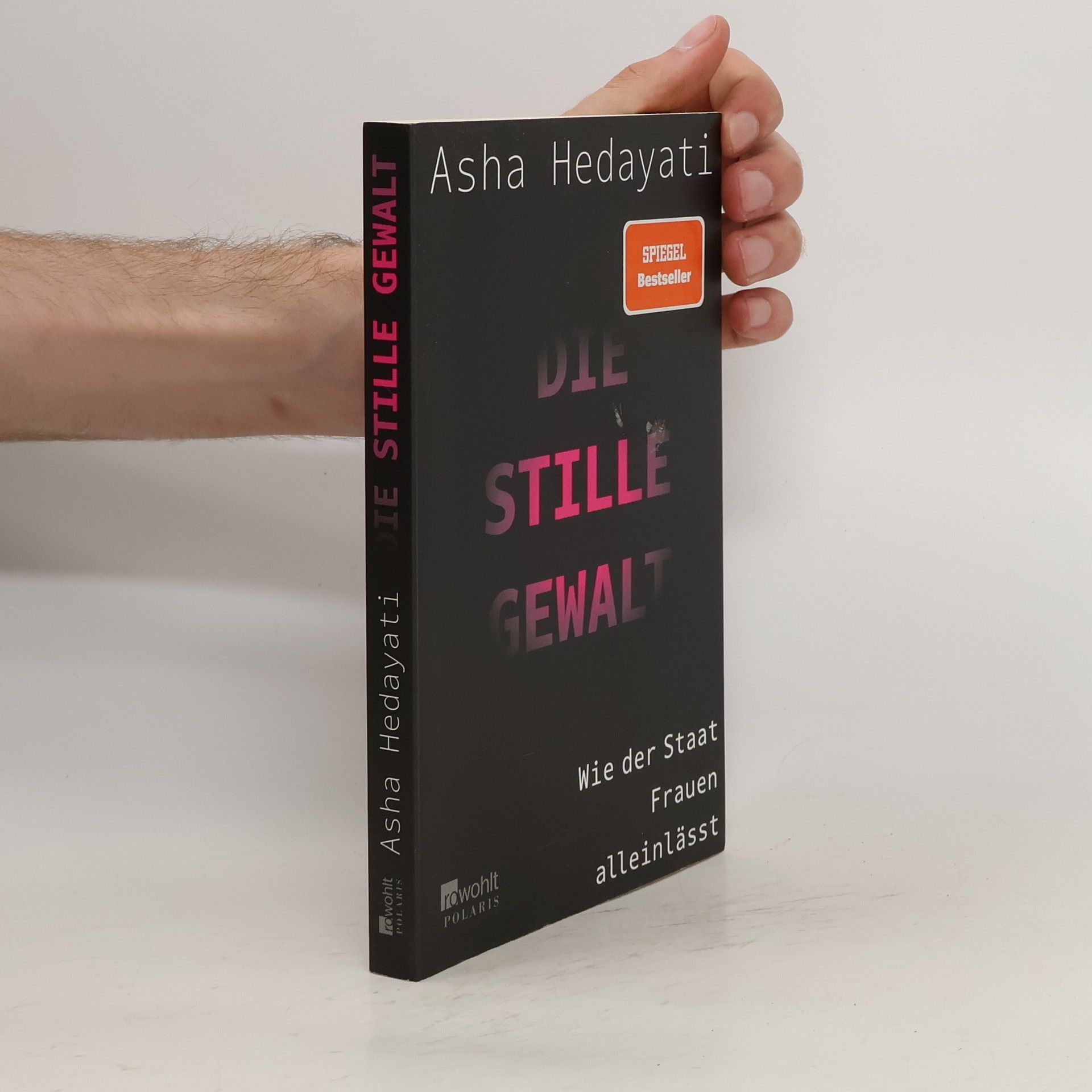 Asha Hedayati Die stille Gewalt