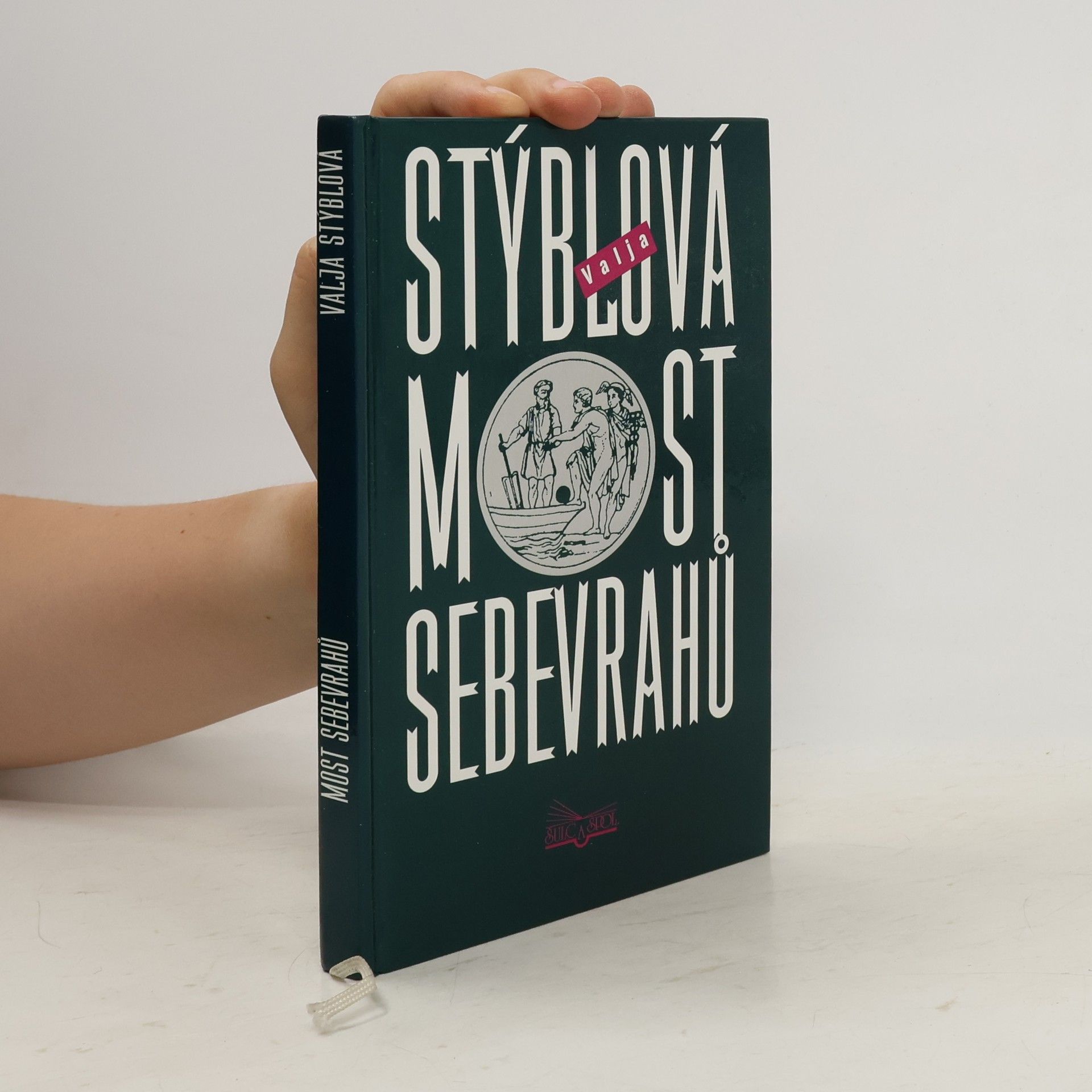 Valja Stýblová Most sebevrahů