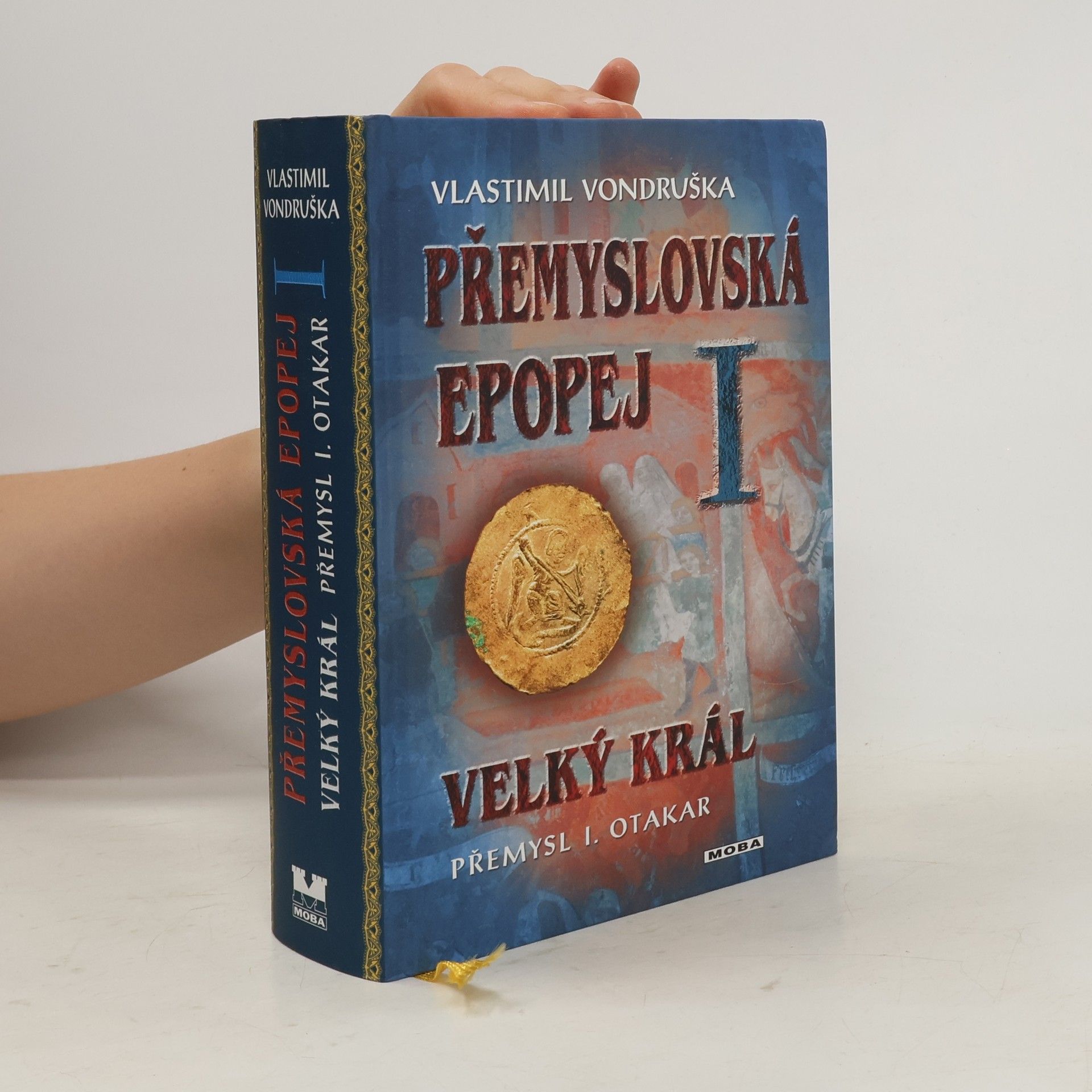 Vlastimil Vondruška Přemyslovská epopej 1
