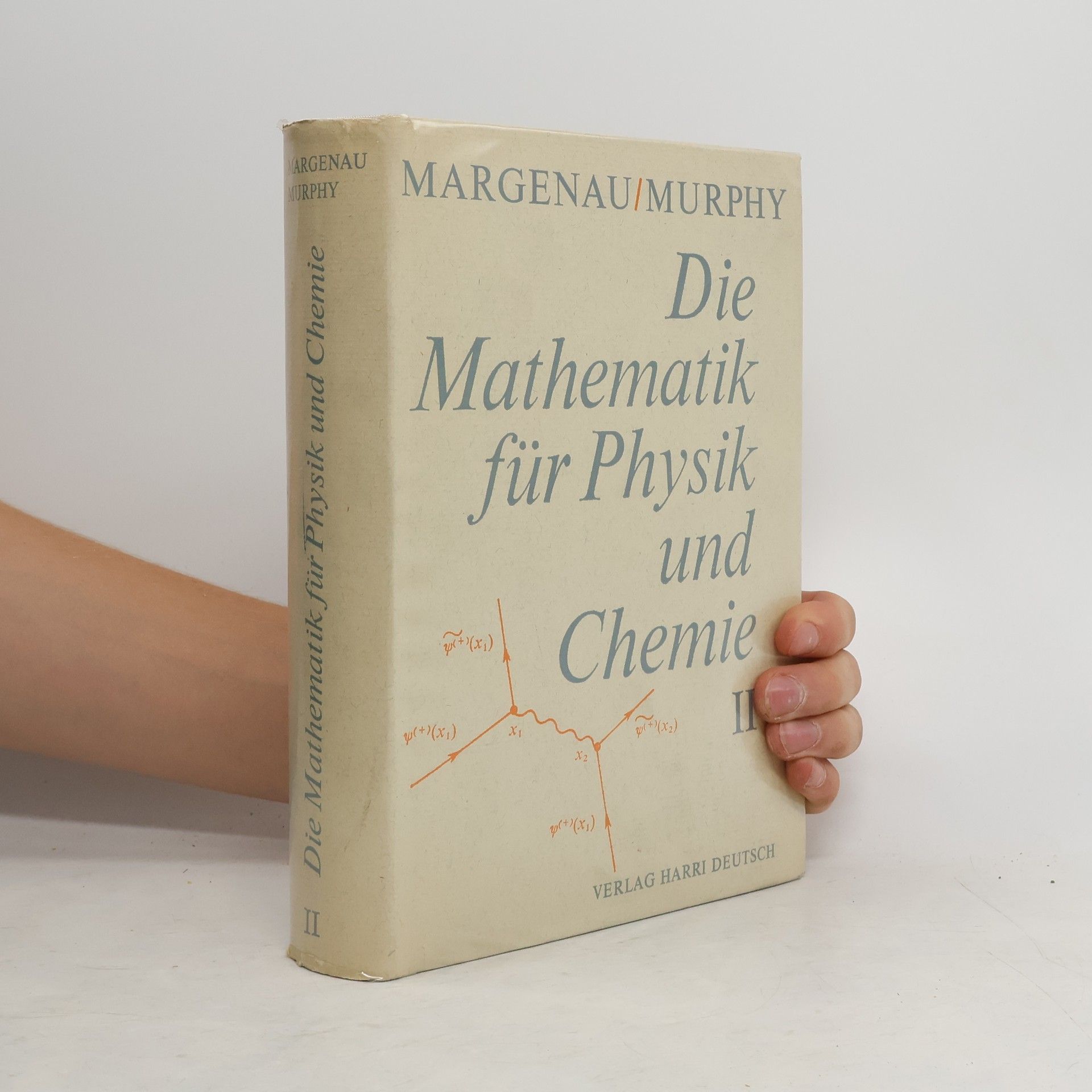 H. Margenau Die Mathematik für Physik und Chemie II