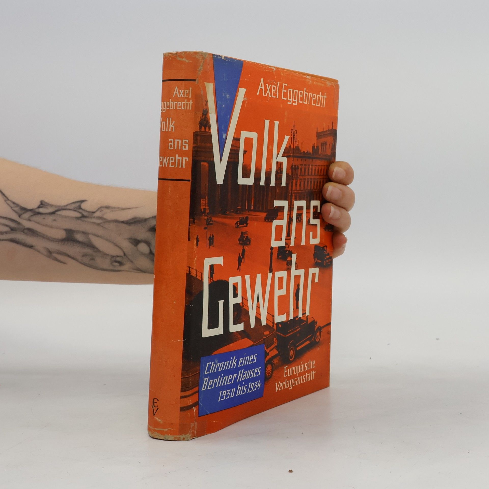 Axel Eggebrecht Volk ans Gewehr