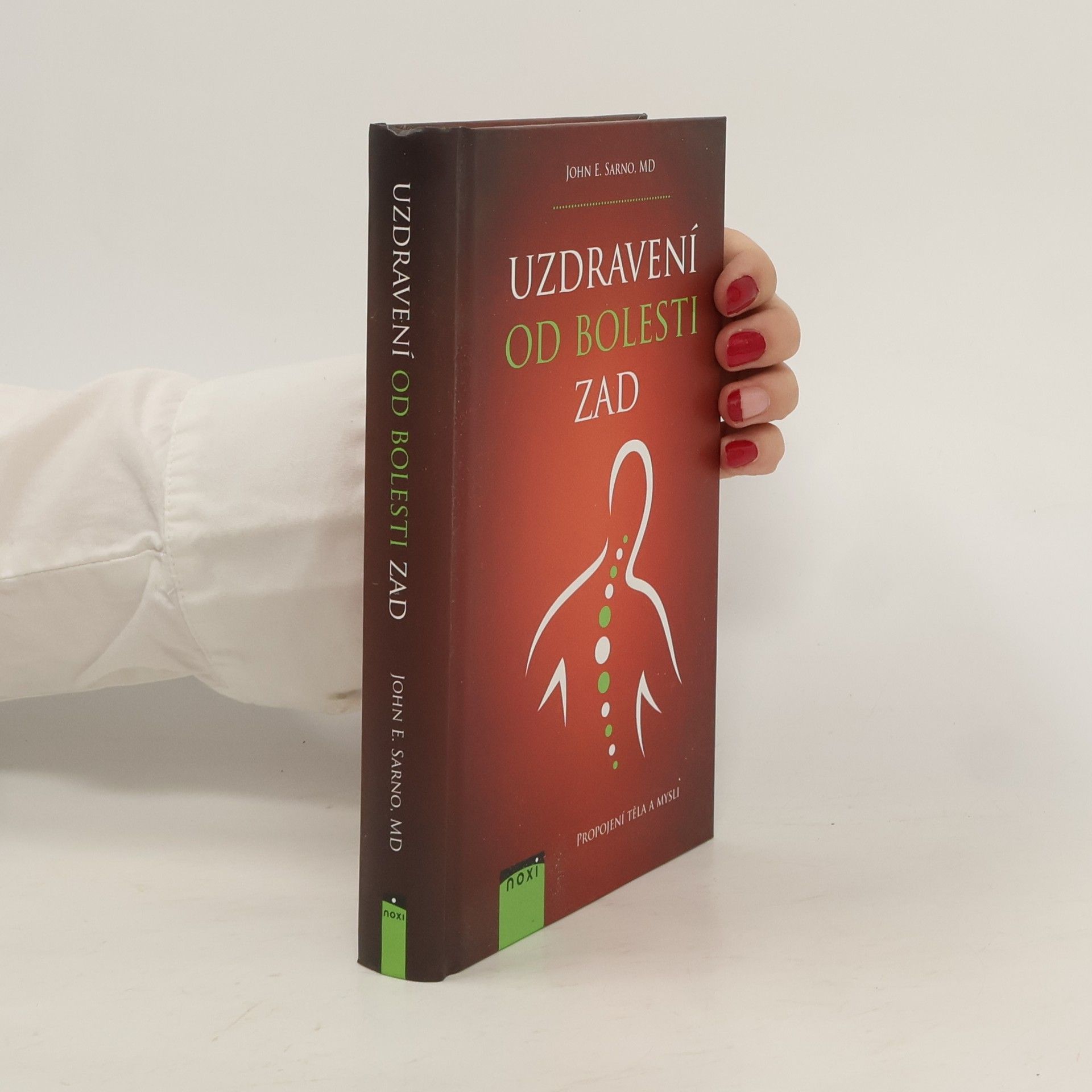 John E. Sarno Uzdravení od bolesti zad