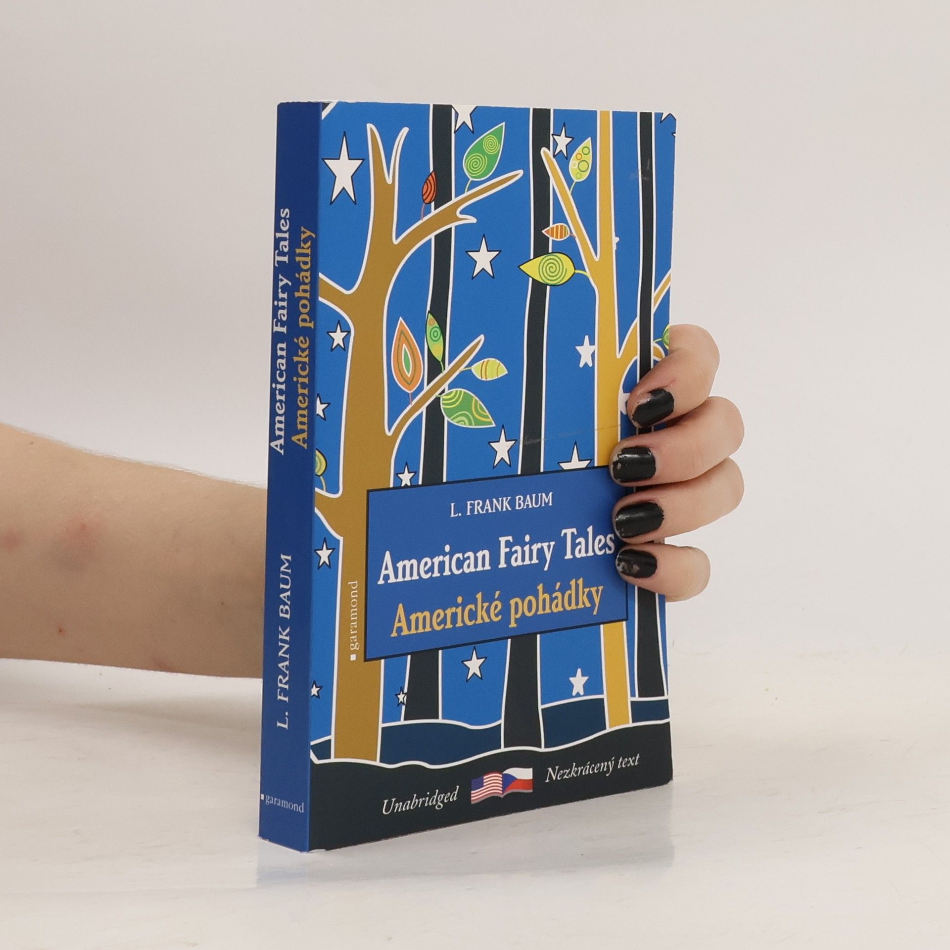 Lyman Frank Baum American fairy tales. Americké pohádky