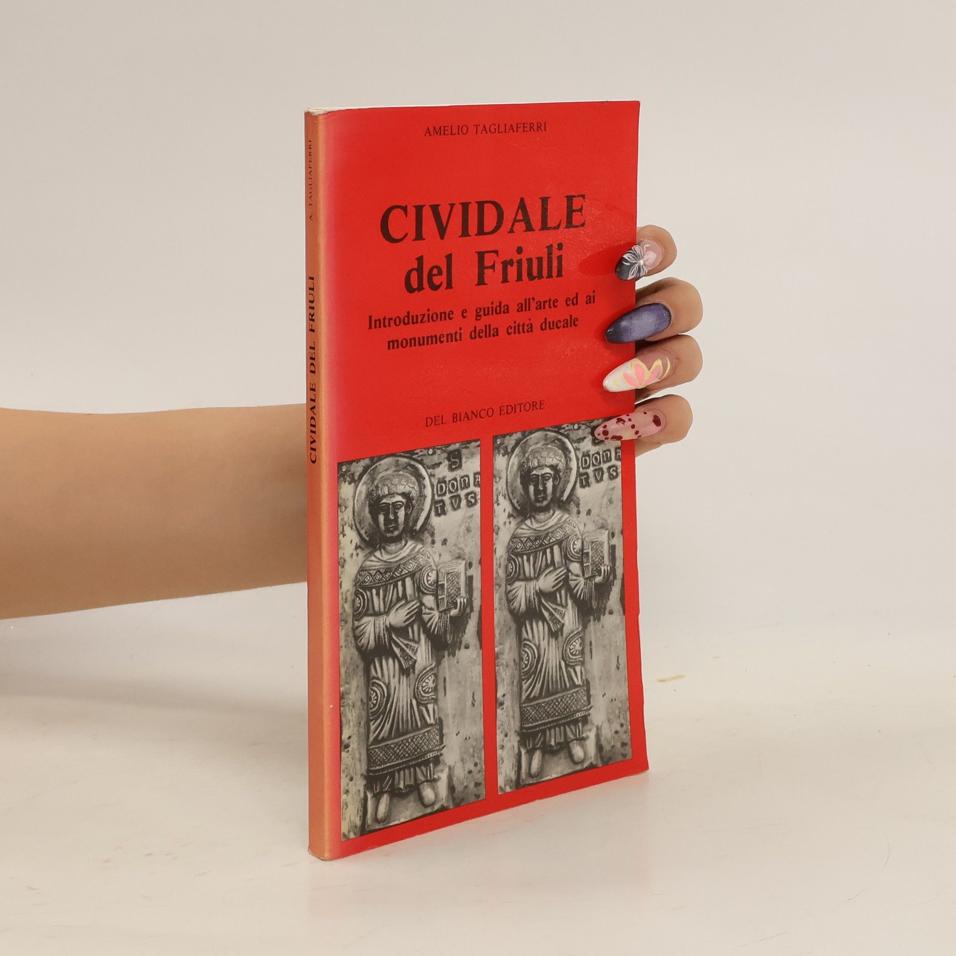 Amelio Tagliaferri Cividale del Friuli