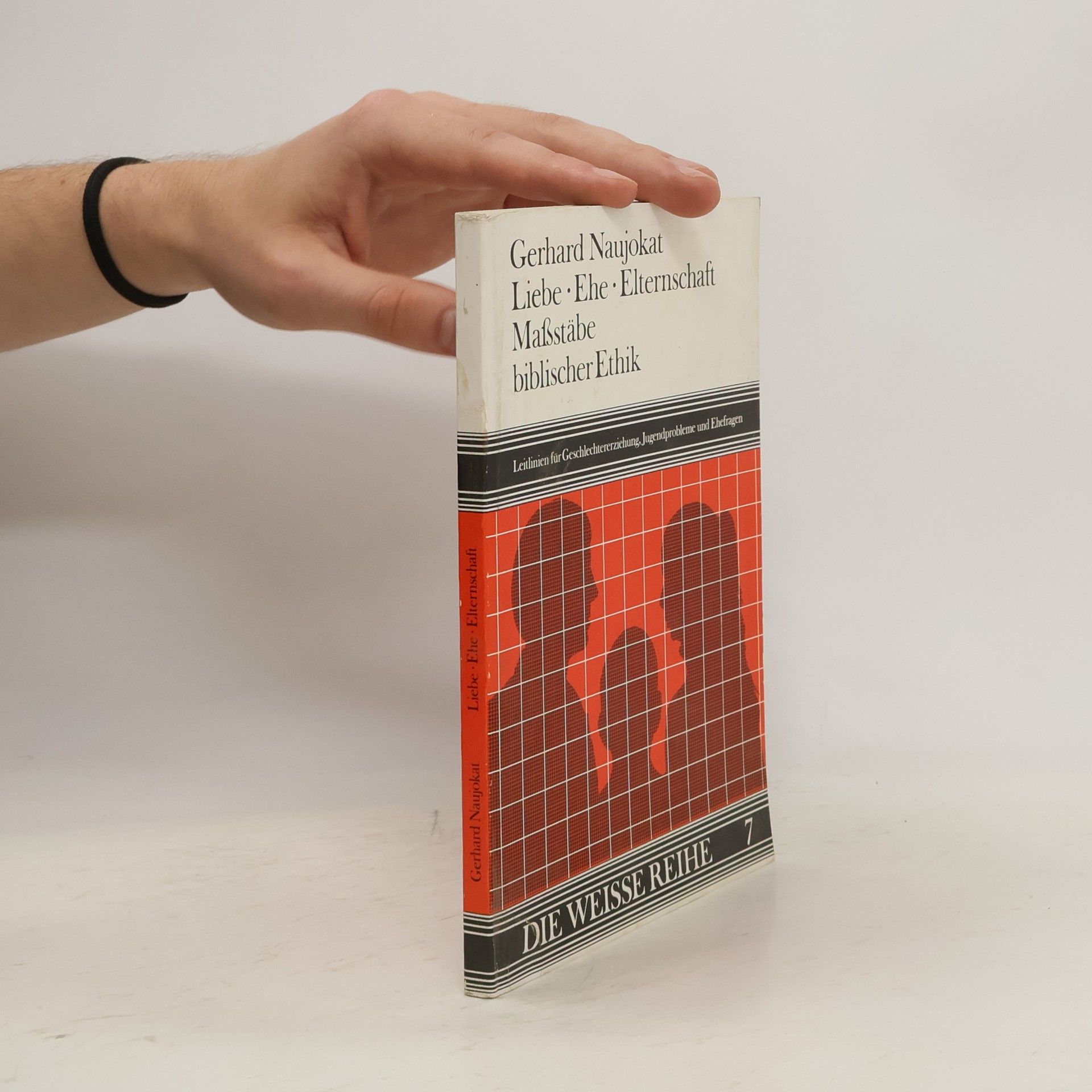 Gerhard Naujokat Liebe, Ehe, Elternschaft