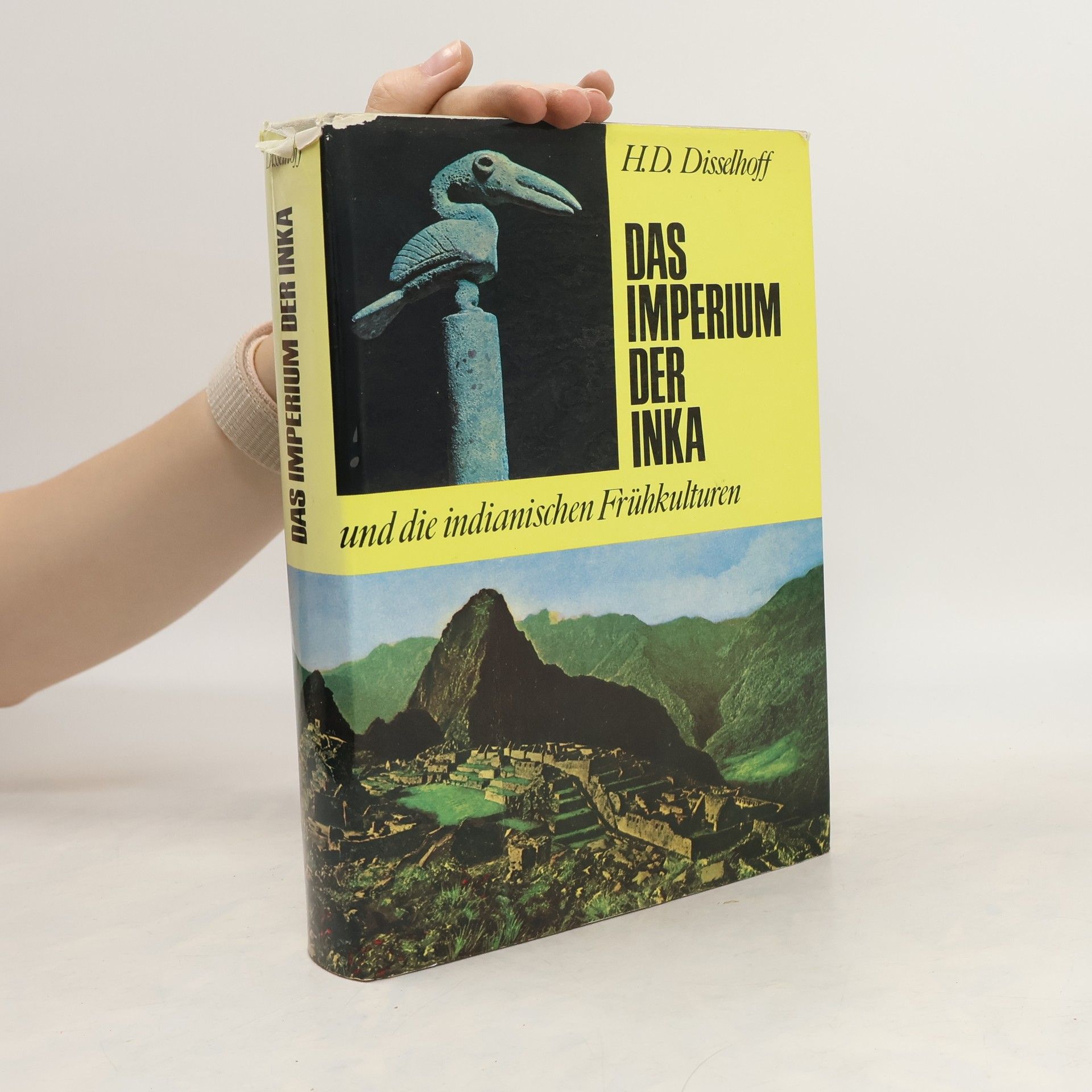Hans Dietrich Disselhoff Das Imperium der Inka