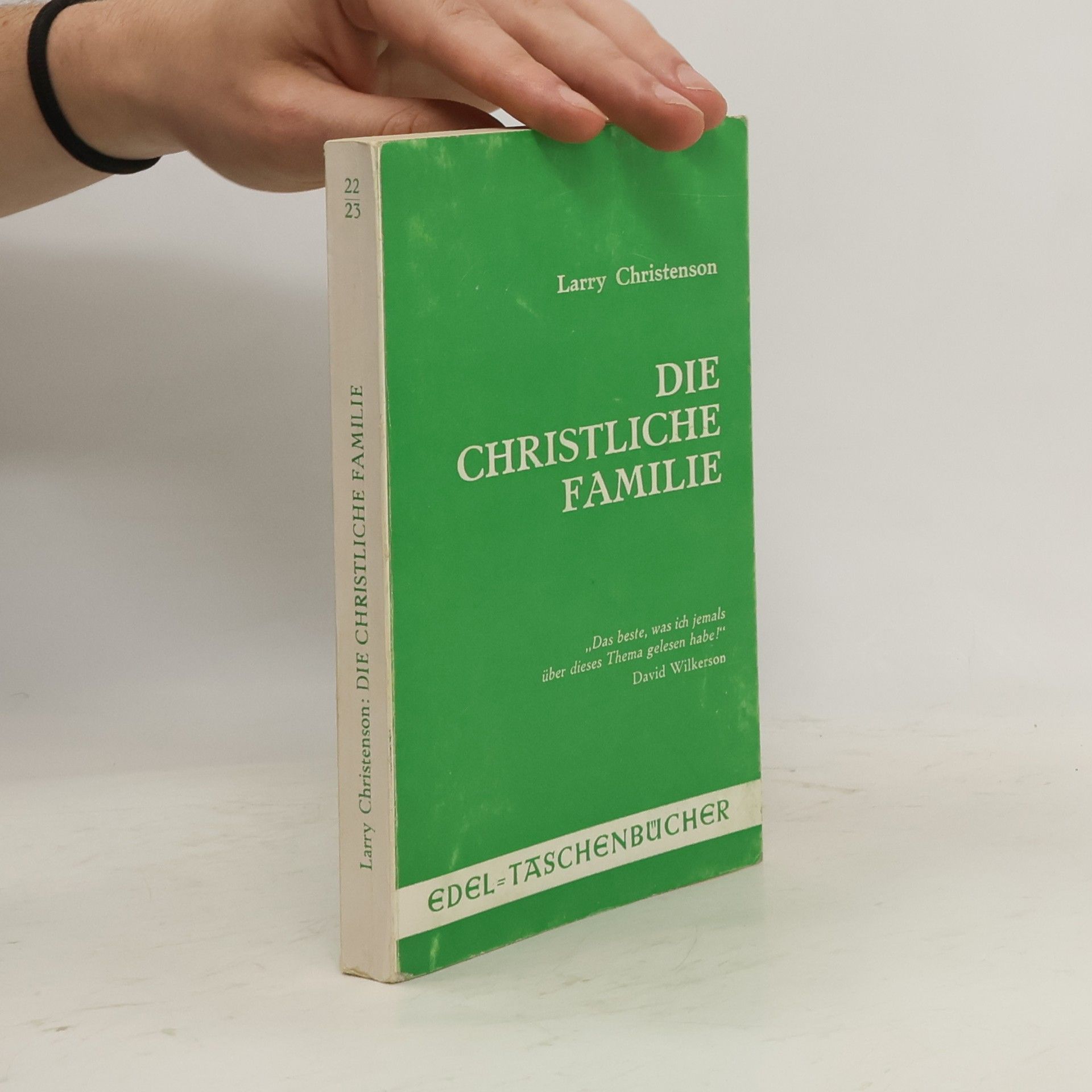 Larry Christenson Die christliche Familie
