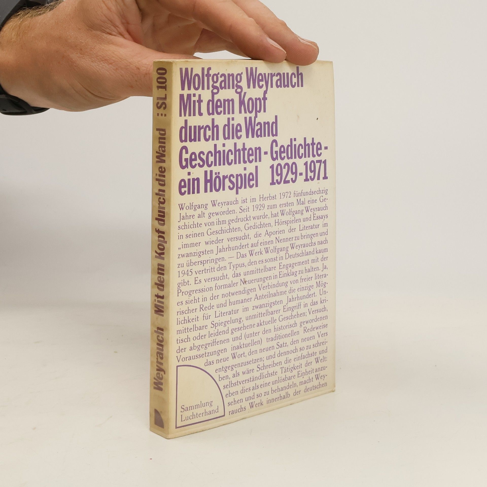 Wolfgang Weyrauch Mit Dem Kopf Durch Die Wand; Geschichten, Gedichte,  Ein Hörspiel 1929-1971