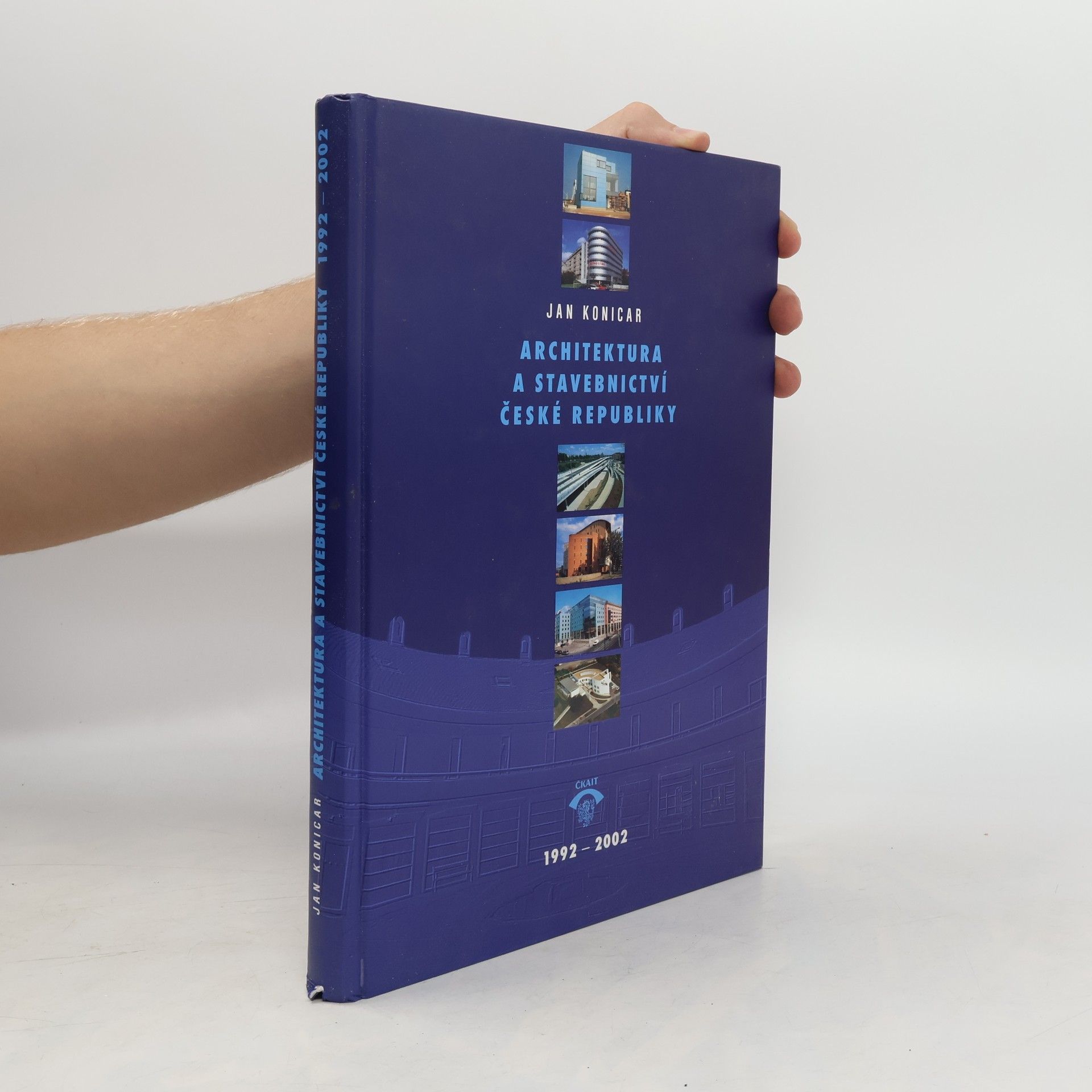 Jan Konicar Architektura a stavebnictví České republiky 1992-2002