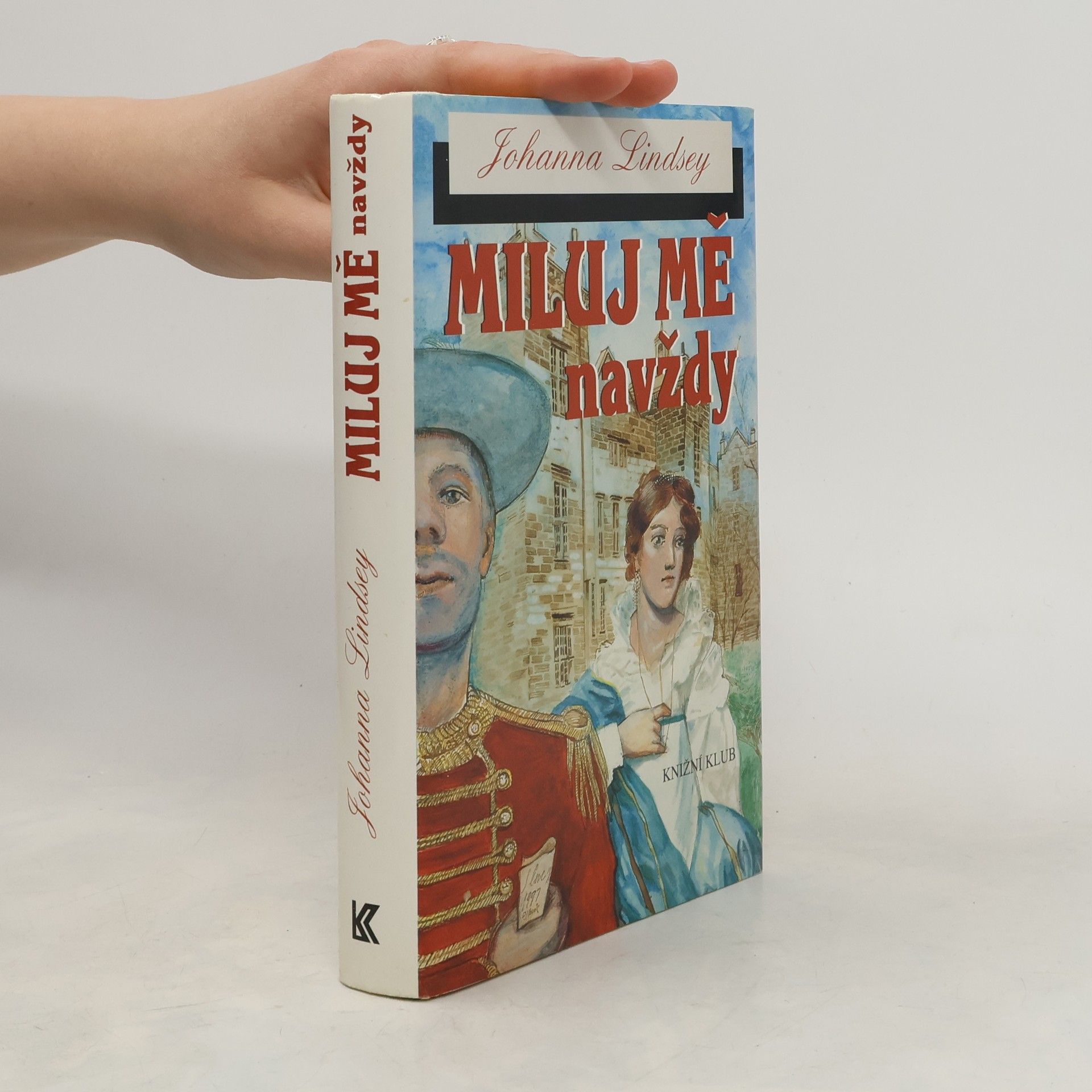 Johanna Lindsey Miluj mě navždy