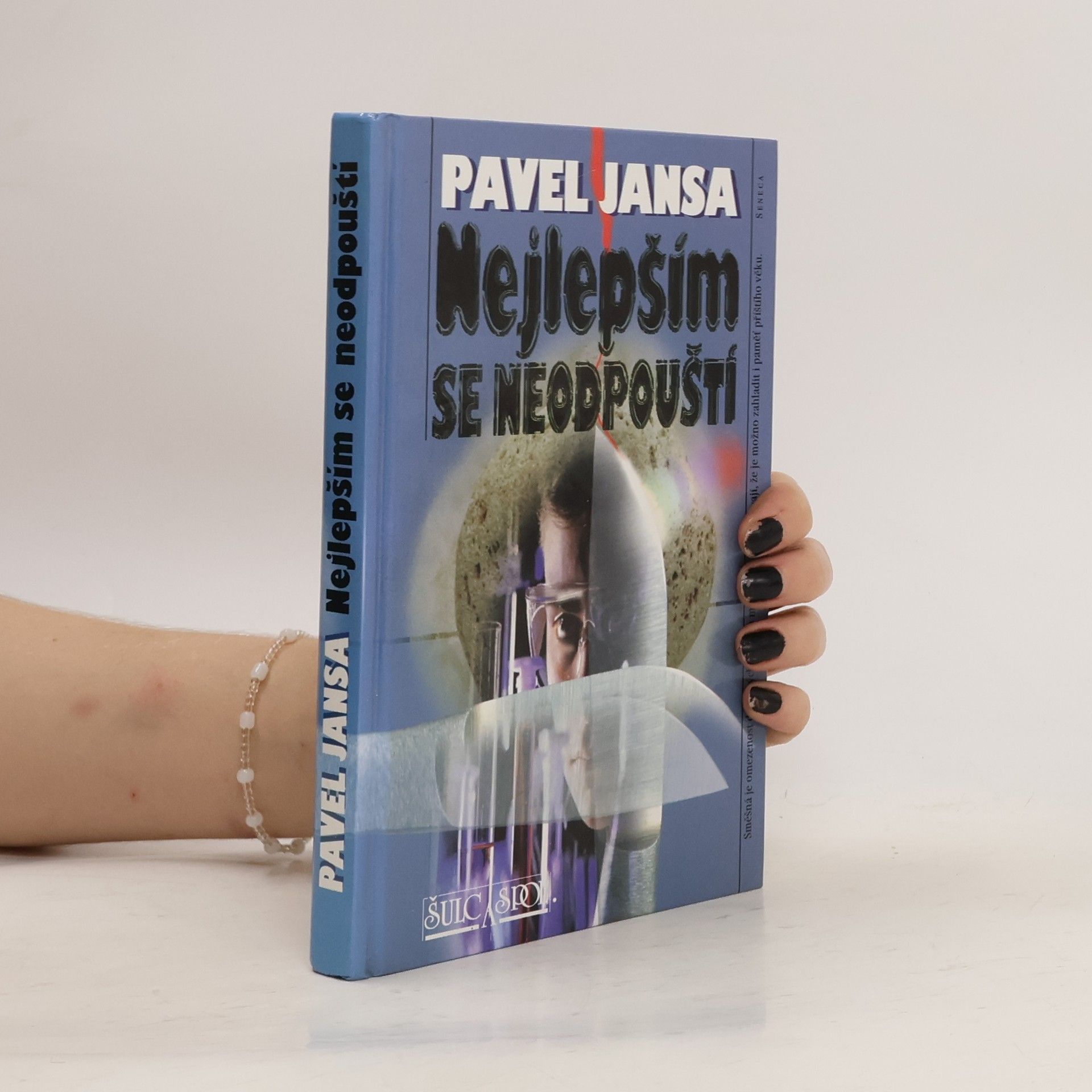 Pavel Jansa Nejlepším se neodpouští