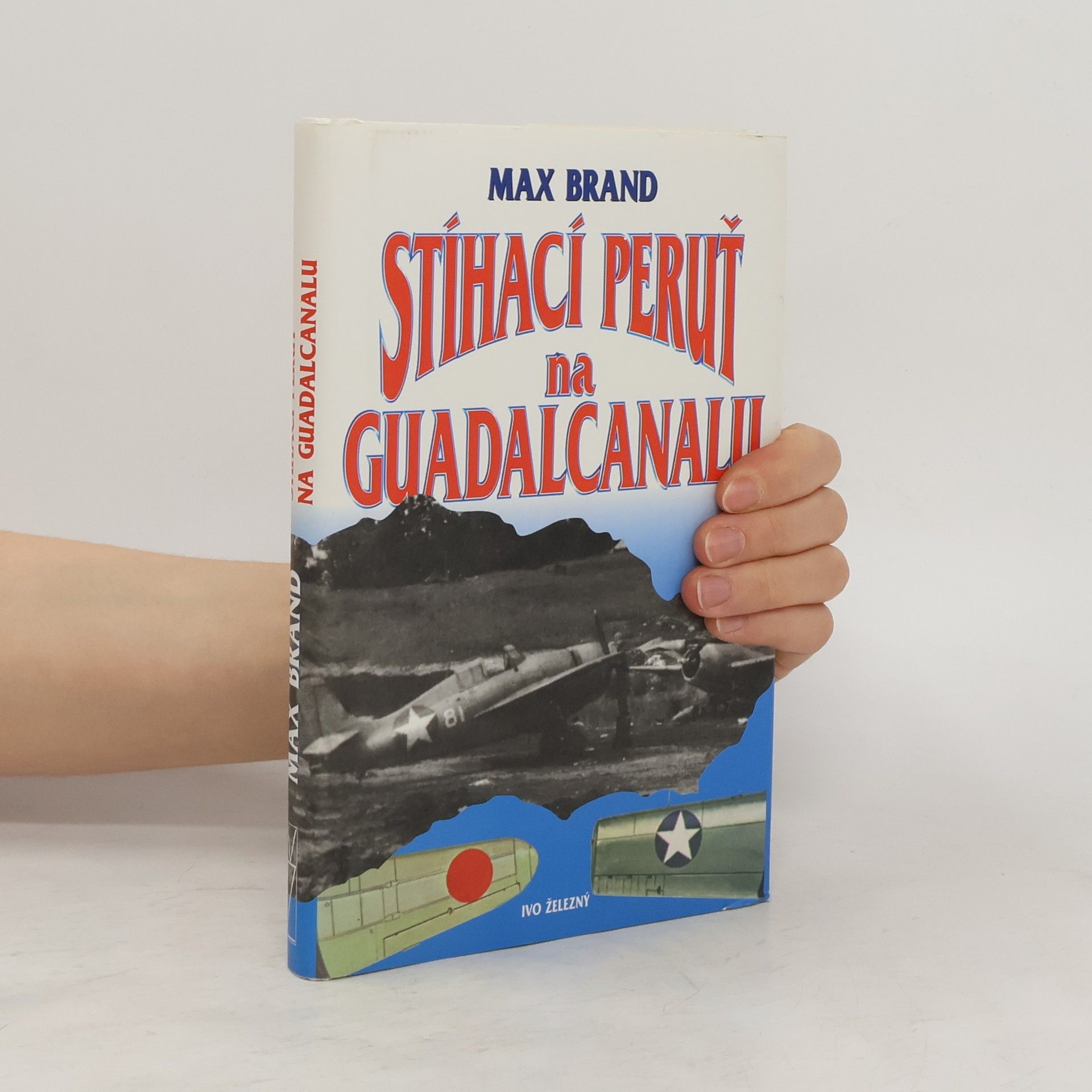 Max Brand Stíhací peruť na guadalcanalu