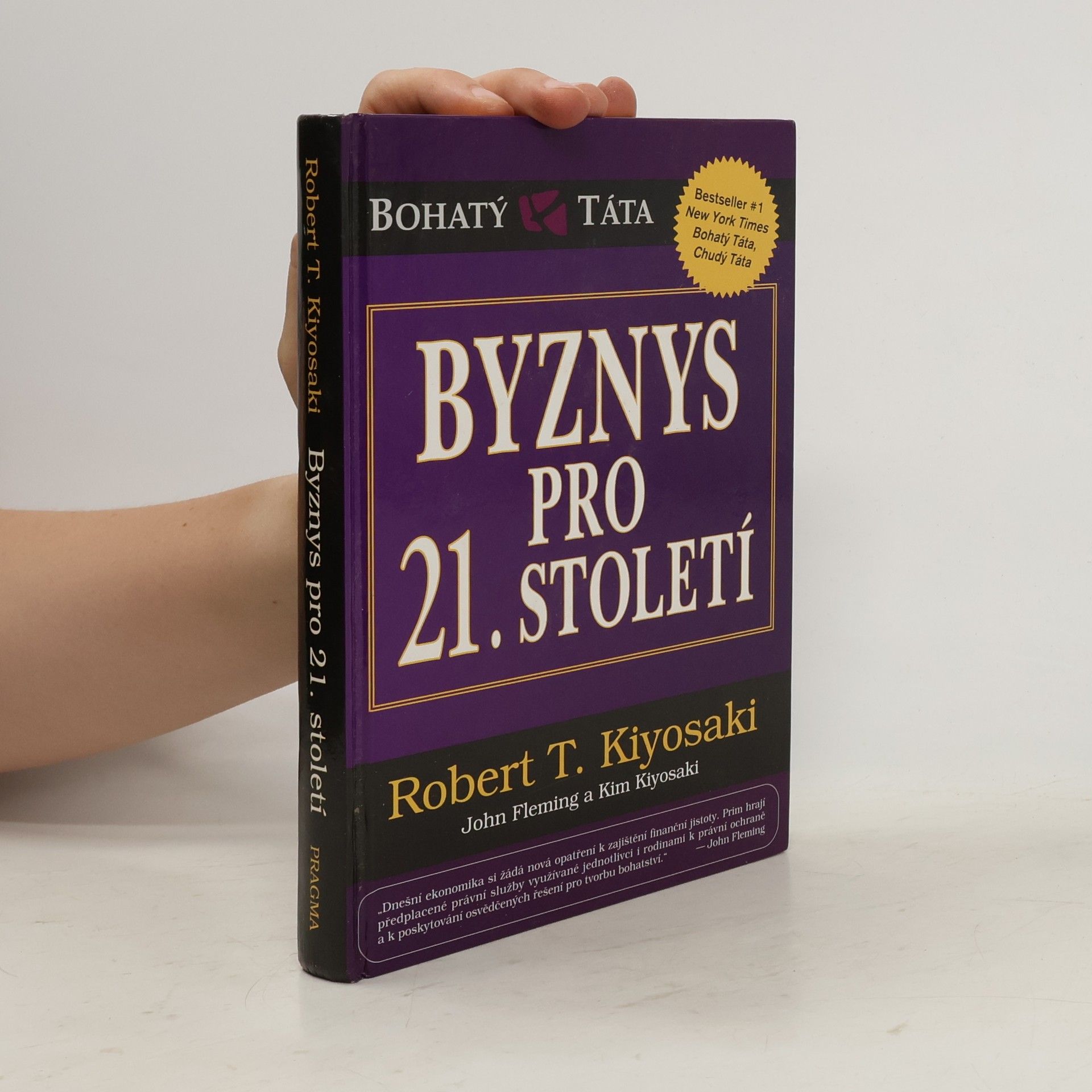 Robert Kiyosaki Byznys pro 21. století
