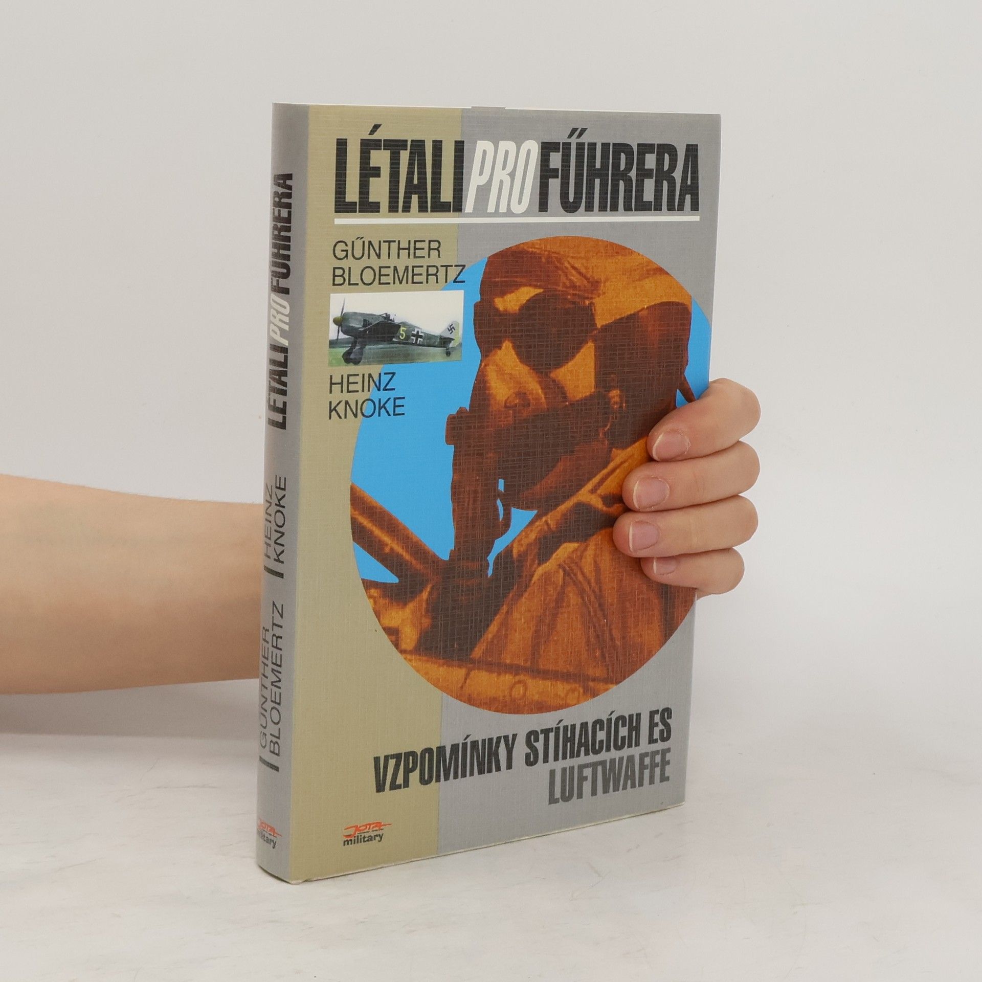 Heinz Knoke Létali pro Führera
