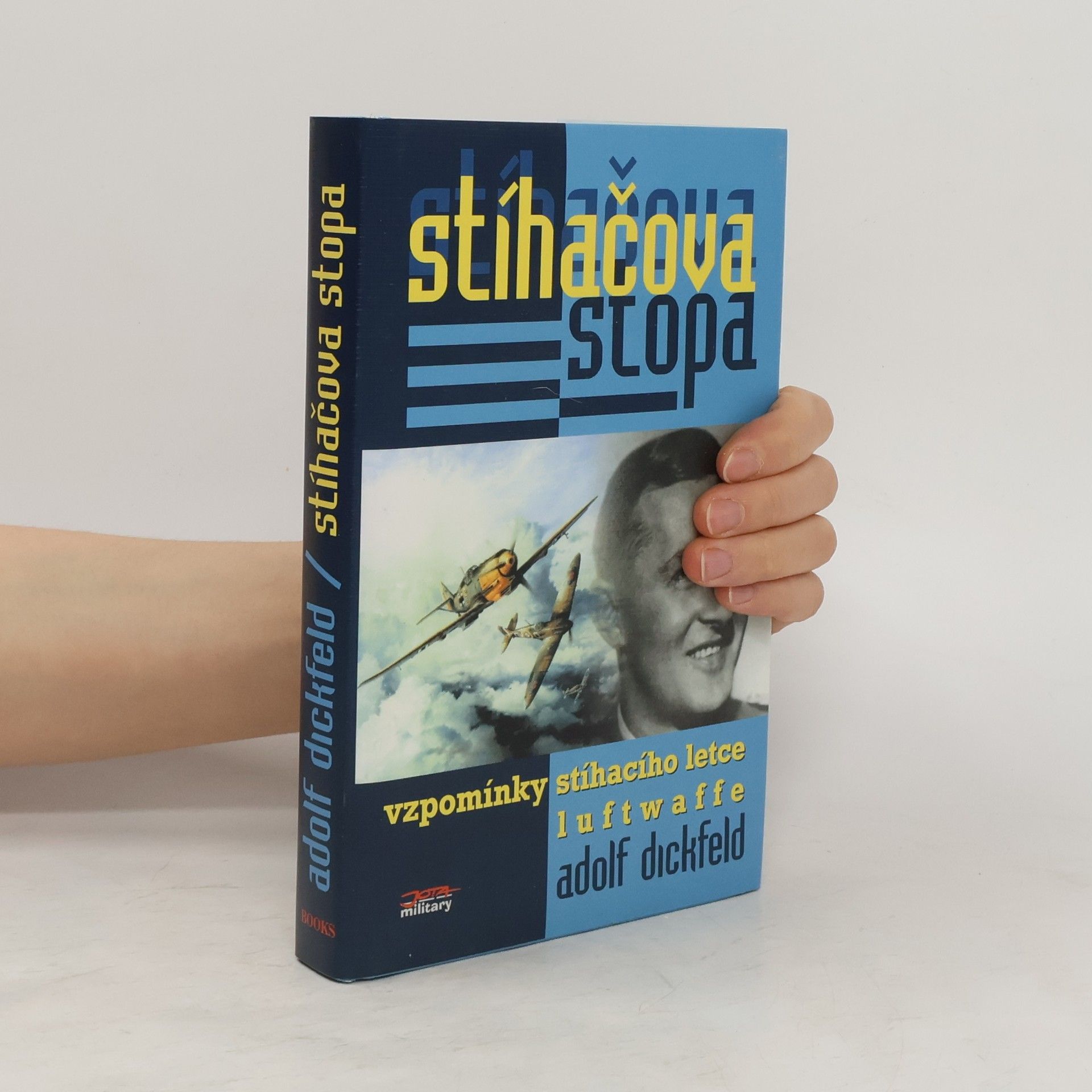 Adolf Dickfeld Stíhačova stopa