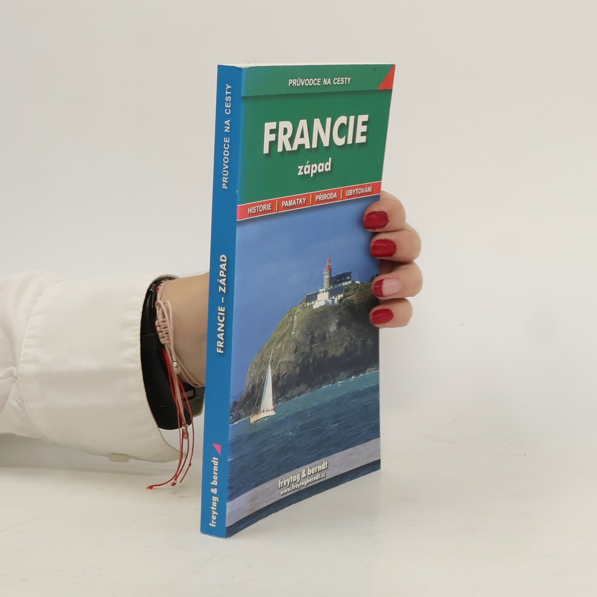 Marian S. Sucha Francie - západ Normandie, Bretaň, Vendée, a Poitou-Charentes