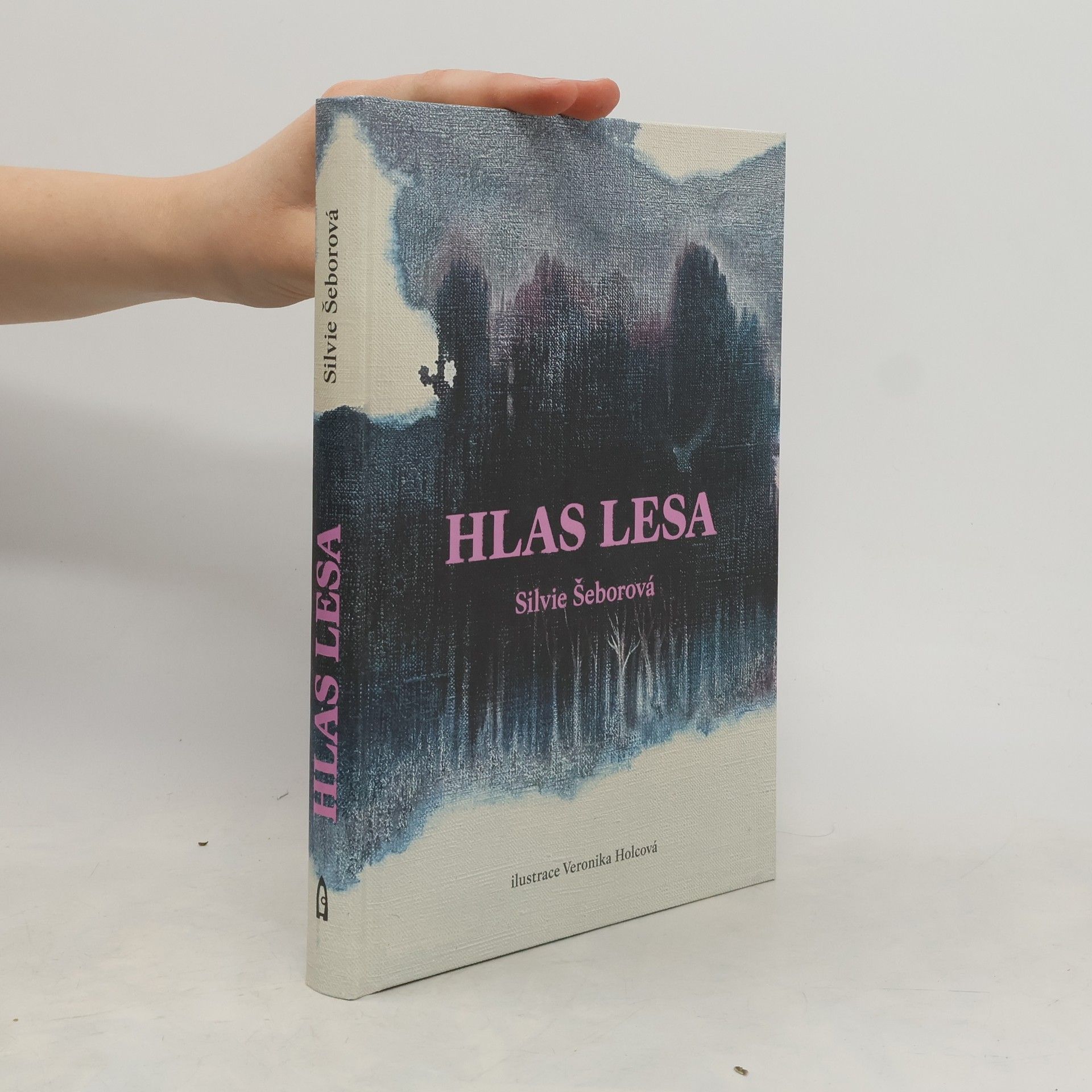 Silvie Šeborová Hlas lesa
