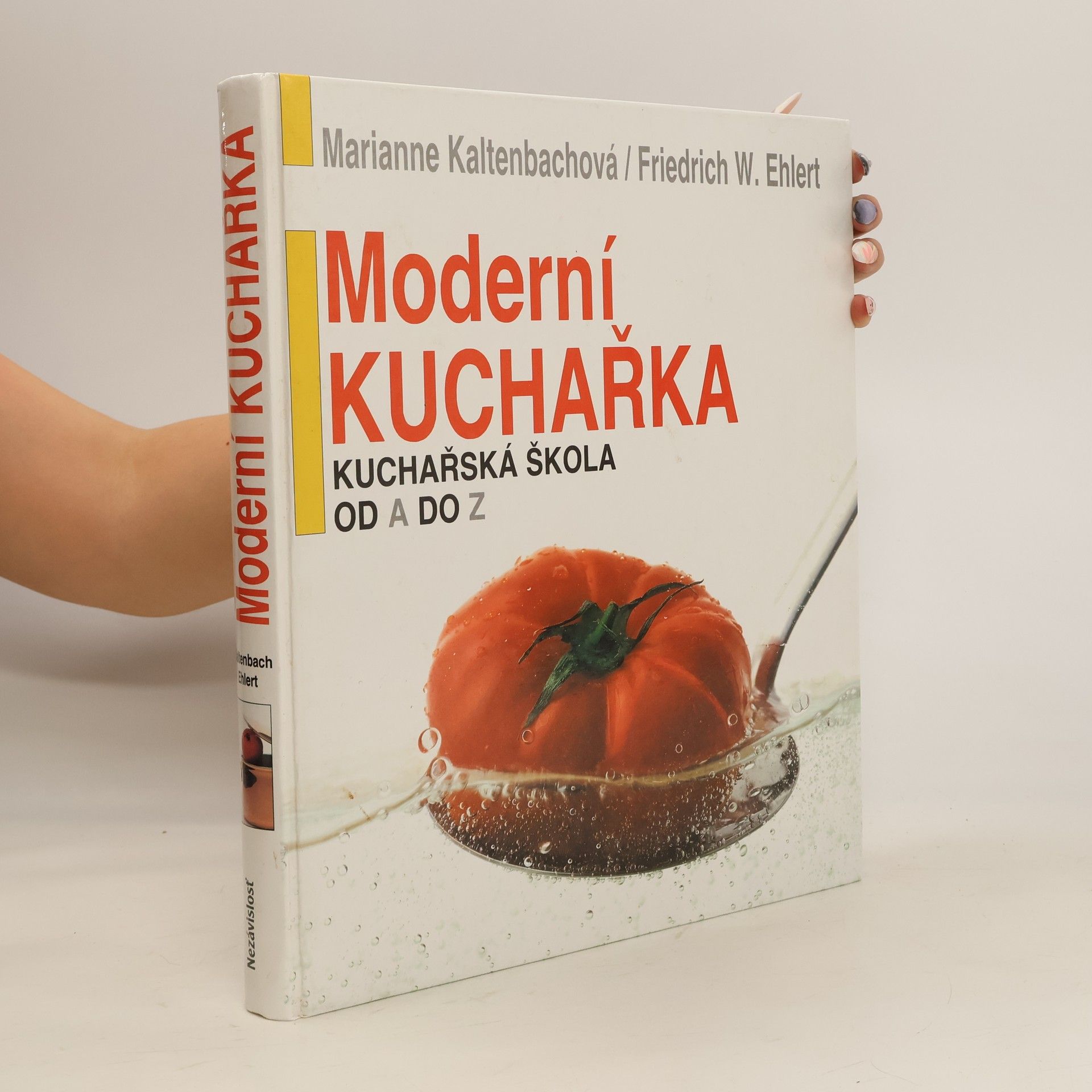Marianne Kaltenbach Moderní kuchařka : kuchařská škola od A do Z