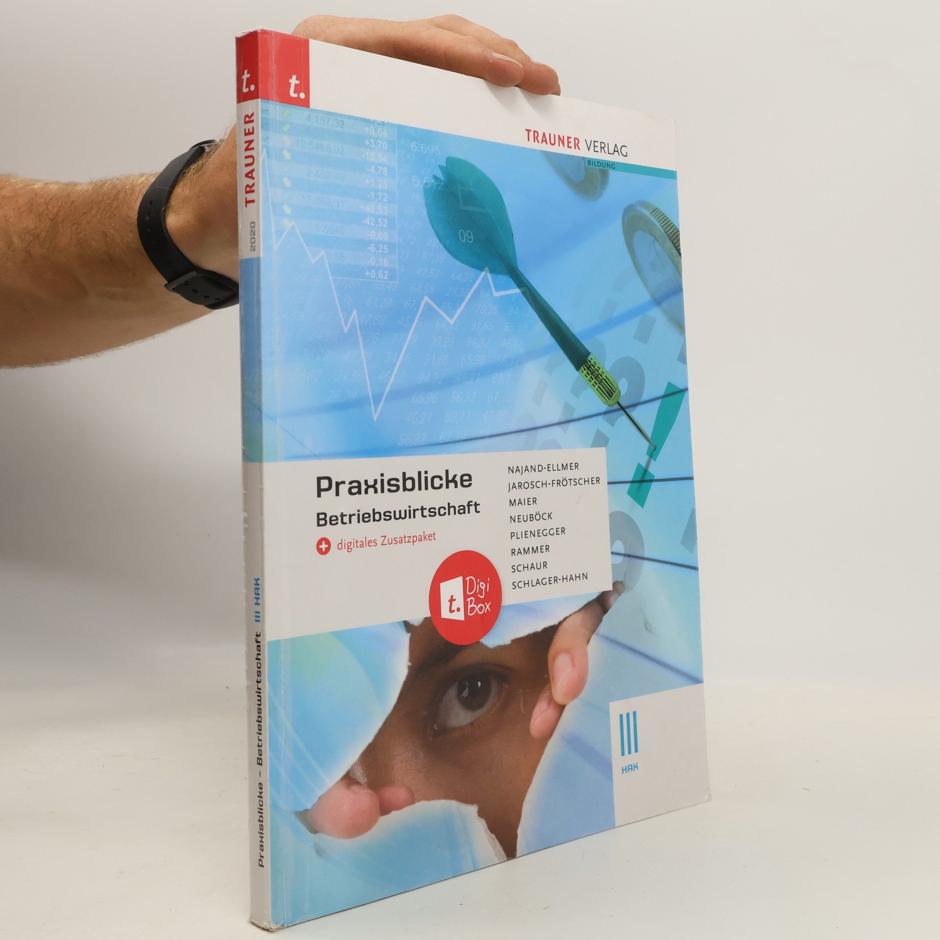Monika Najand-Ellmer Praxisblicke - Betriebswirtschaft III HAK + digitales Zusatzpaket