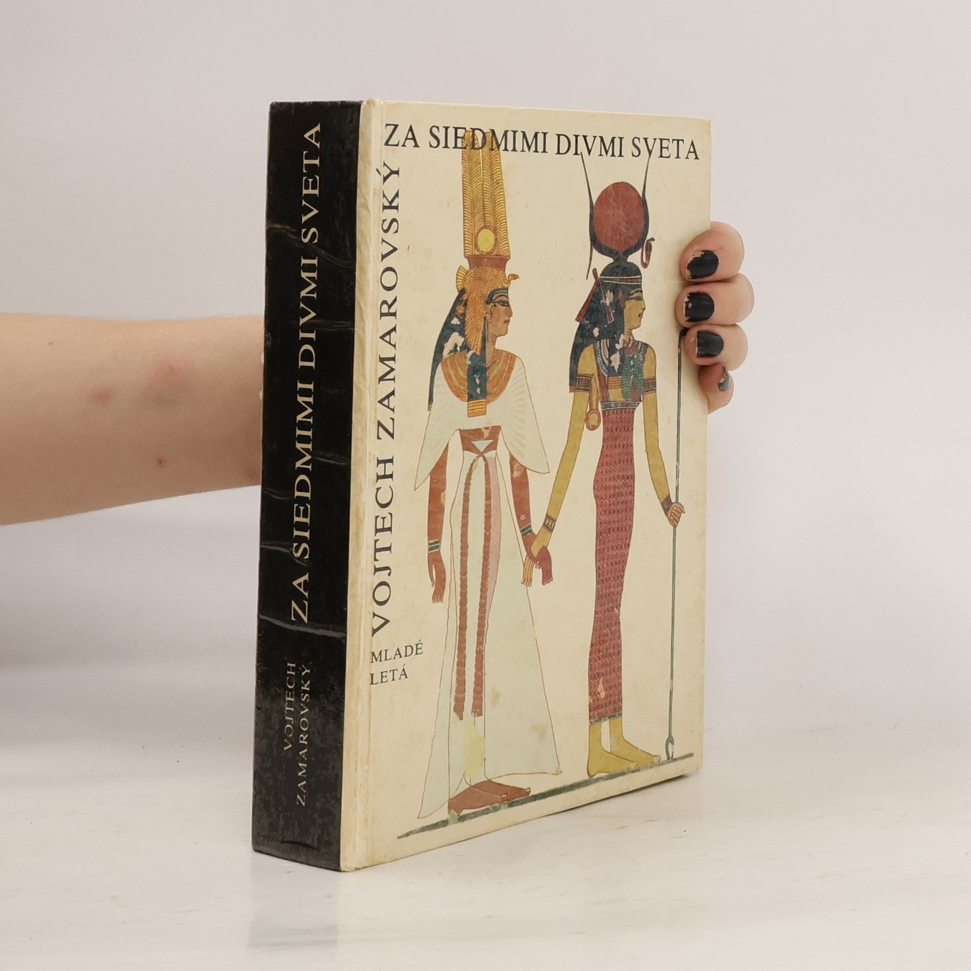 Vojtěch Zamarovský Za siedmimi divmi sveta