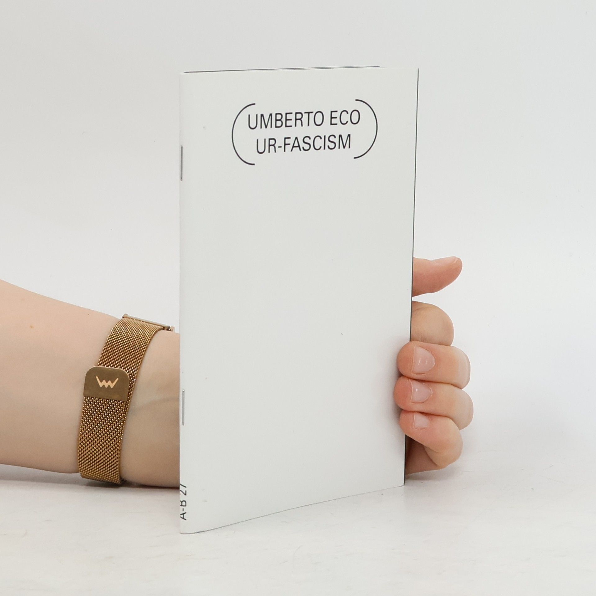 Umberto Eco Ur-Fascism (Ur-Fašismus)