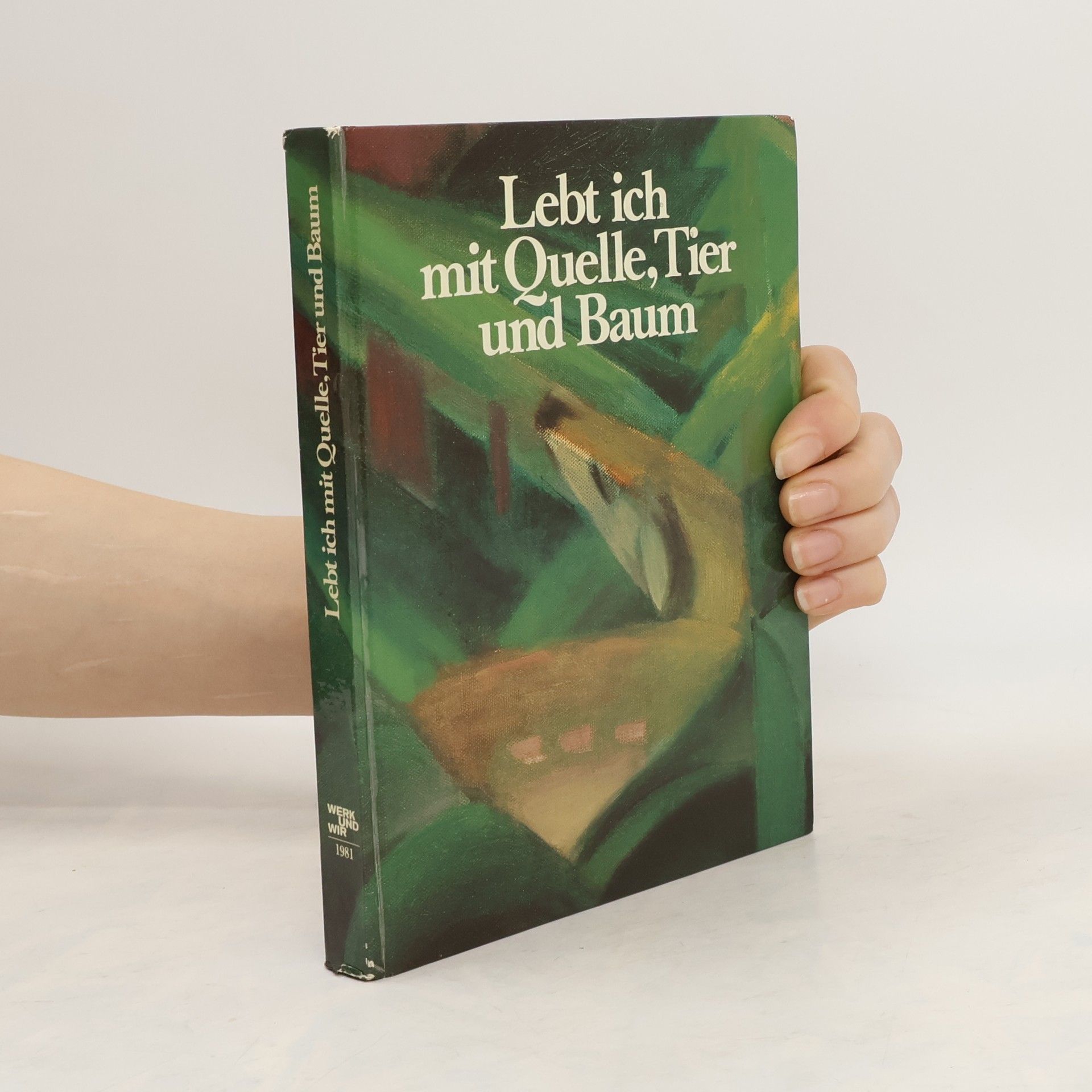 kolektiv Lebt ich mit Quelle, Tier und Baum