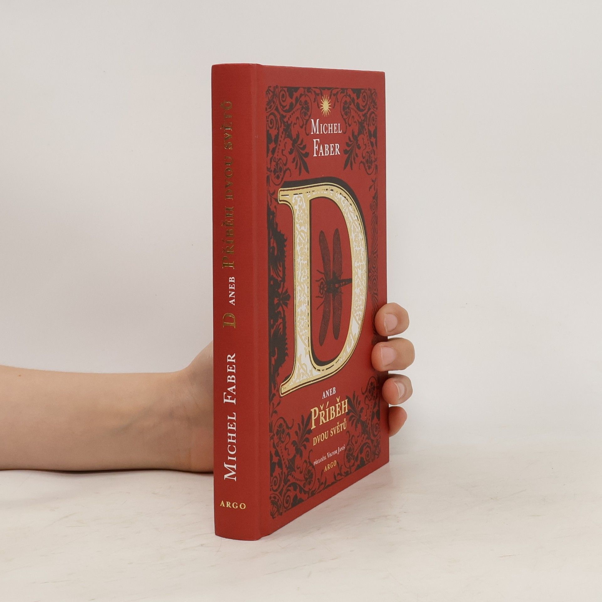 Michel Faber D, aneb, Příběh dvou světů