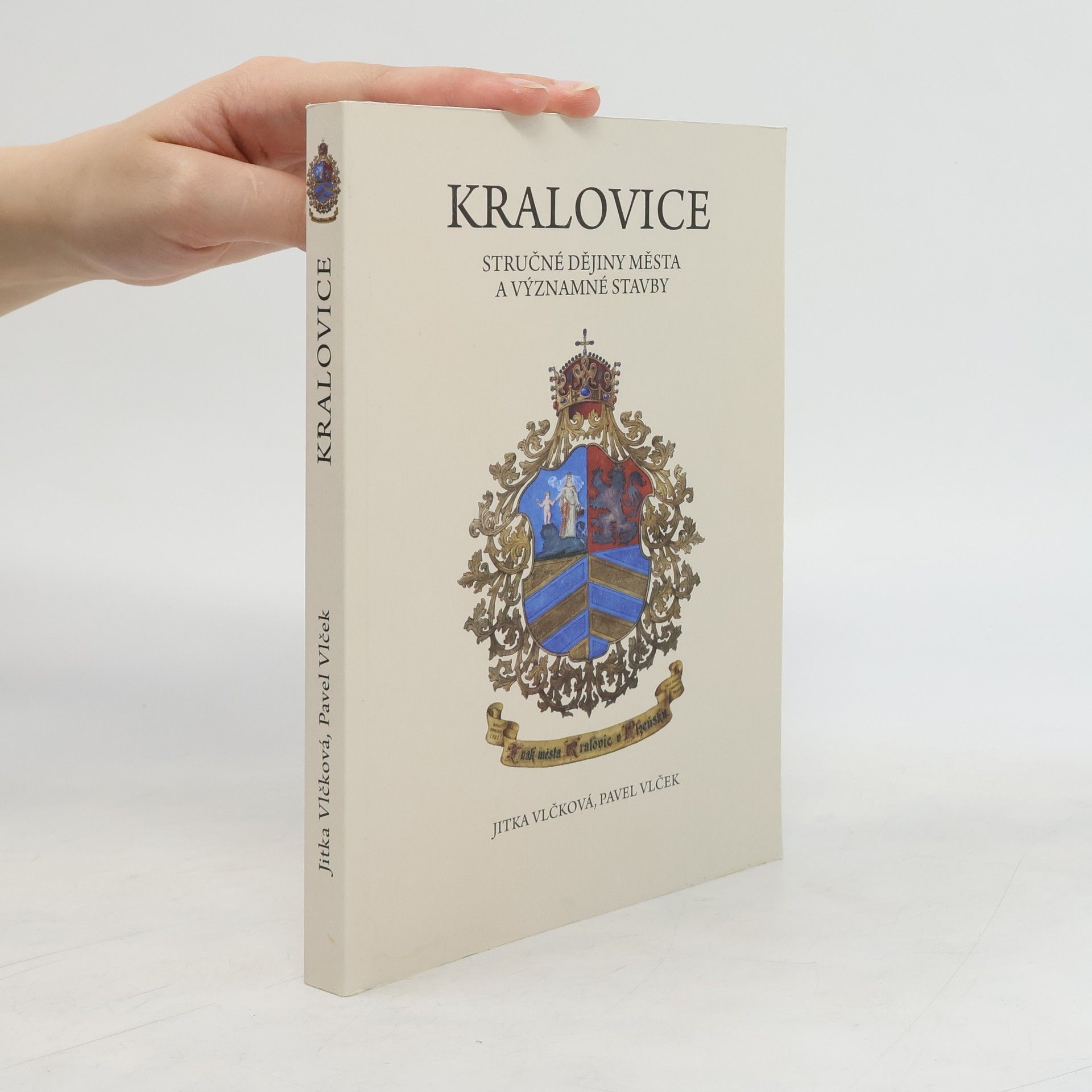 Jitka Vlčková Kralovice - stručné dějiny města a významné stavby