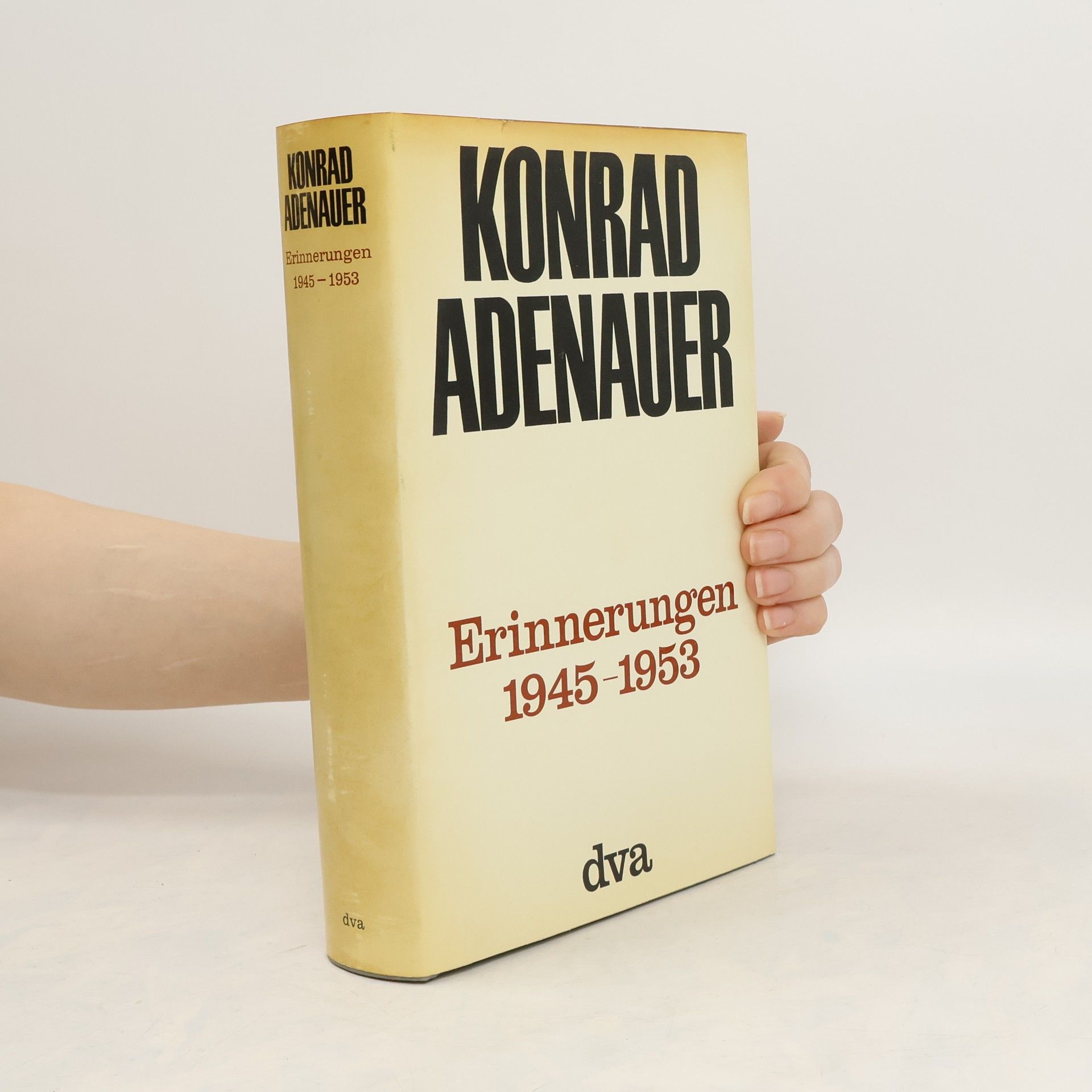 Konrad Adenauer Erinnerungen 1945-1953