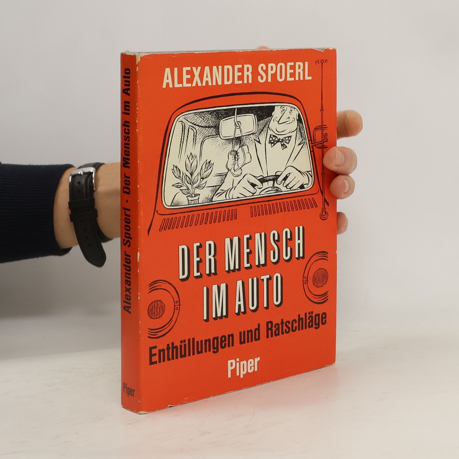 Alexander Spoerl Der Mensch im Auto