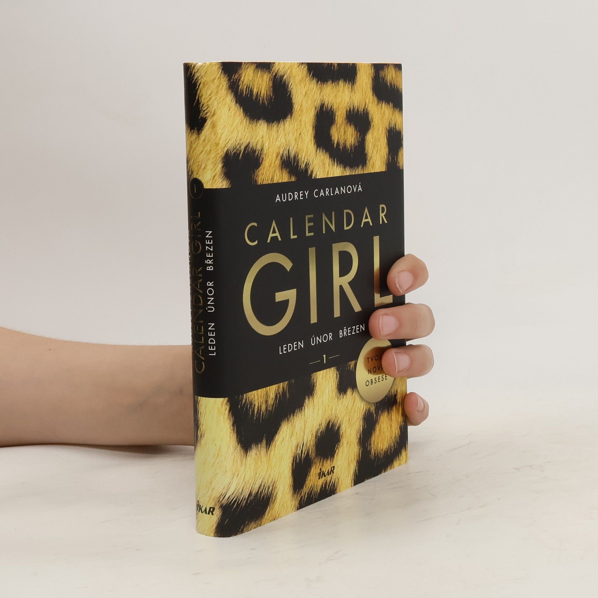 Audrey Carlan Calendar girl 1. Leden, únor, březen