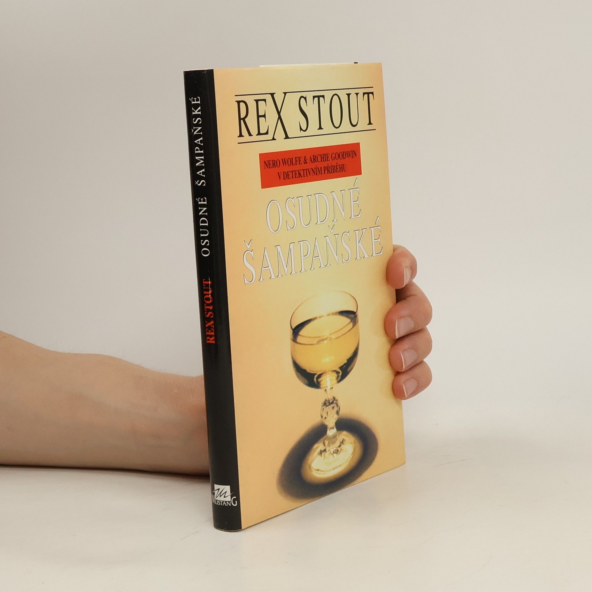 Rex Stout Osudné šampaňské