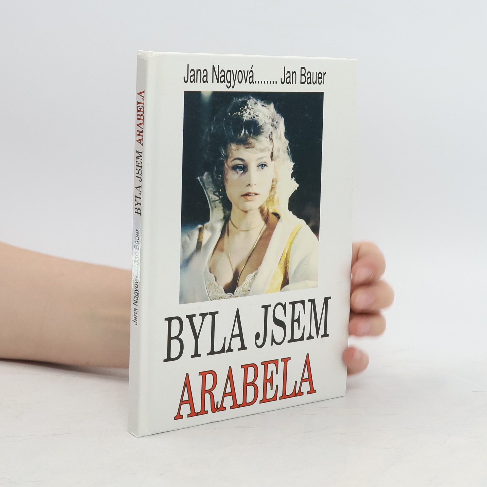 Jana Nagyová Byla jsem Arabela
