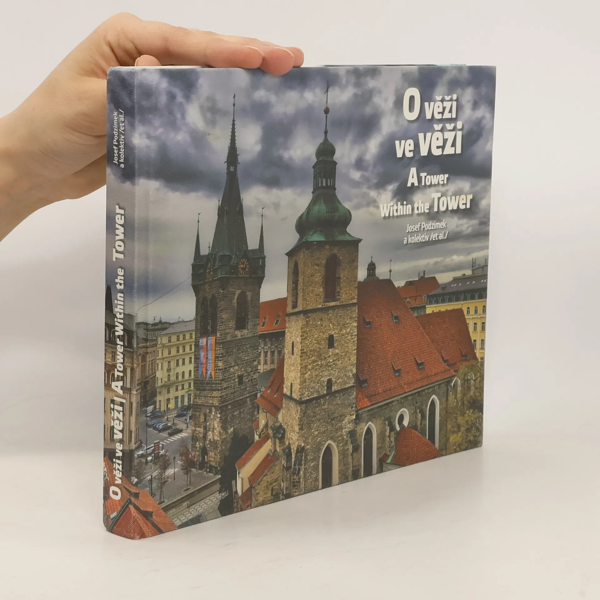 O věži ve věži = A tower within the tower | Book | Hardcover | Josef Podzimek | CS, EN