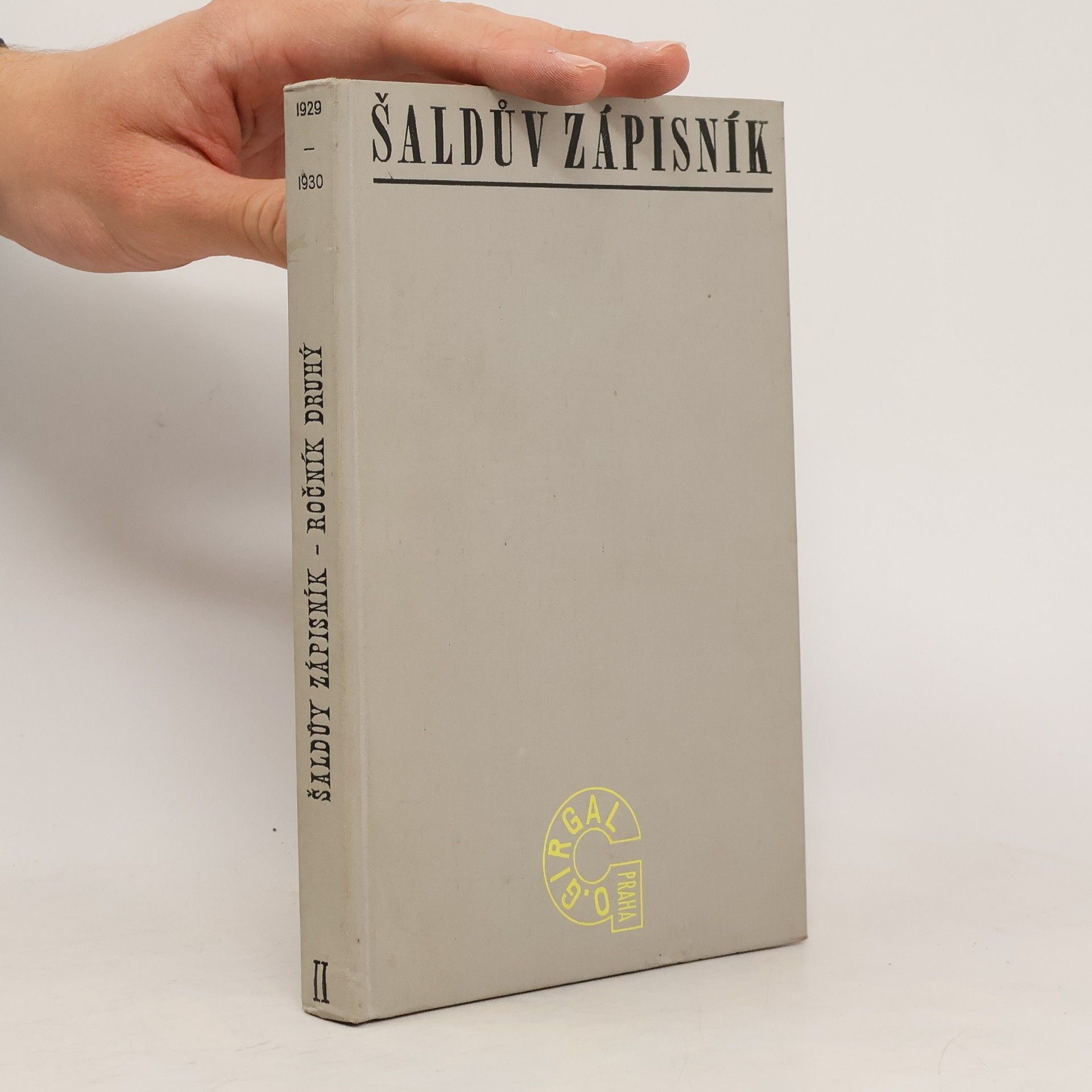 František Xaver Šalda Šaldův zápisník II