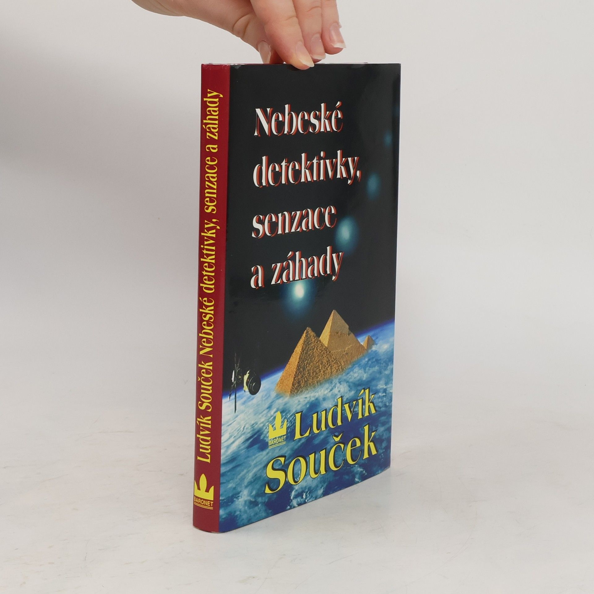 Ludvík Souček Nebeské detektivky, senzace a záhady