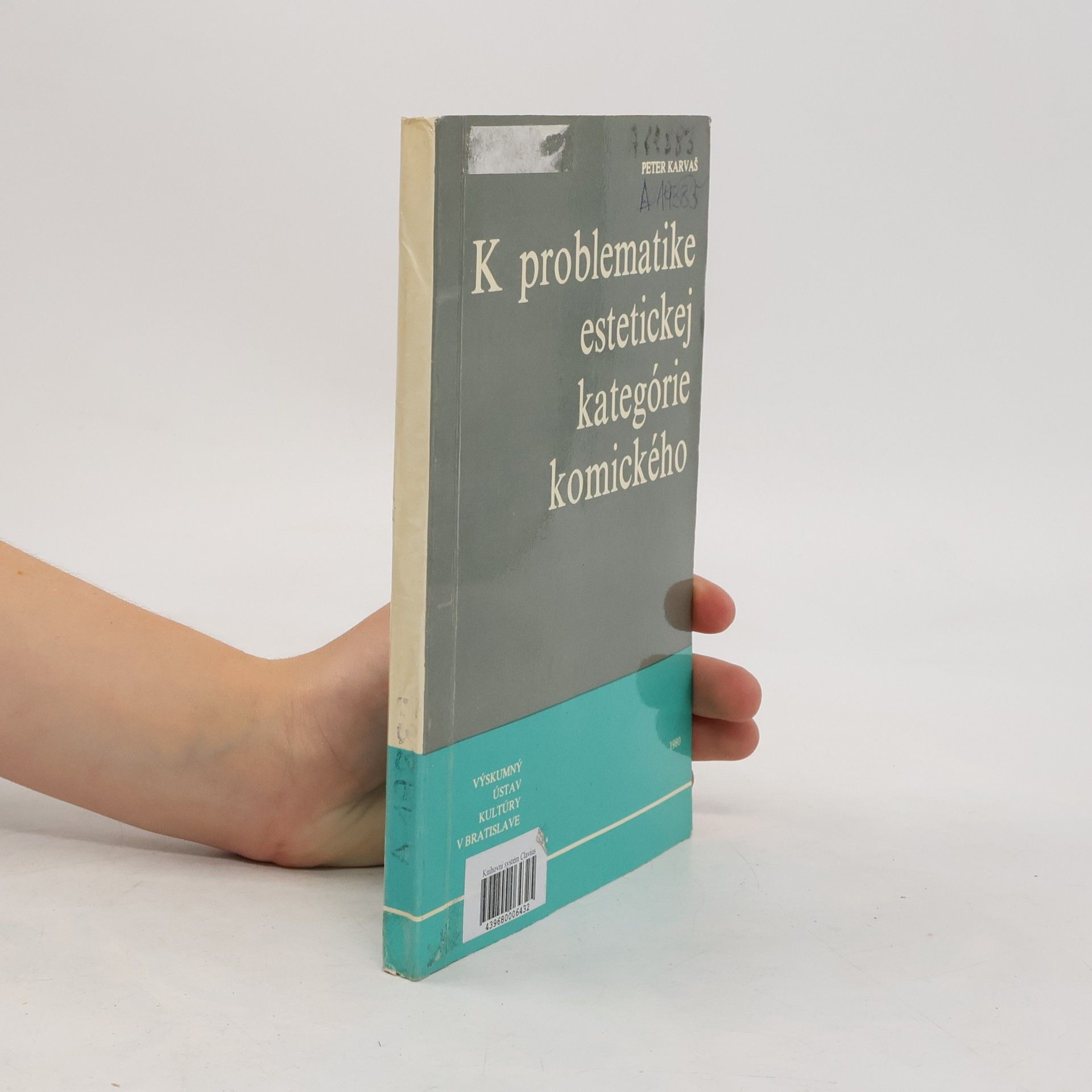 Peter Karvaš K problematike estetickej kategórie komického