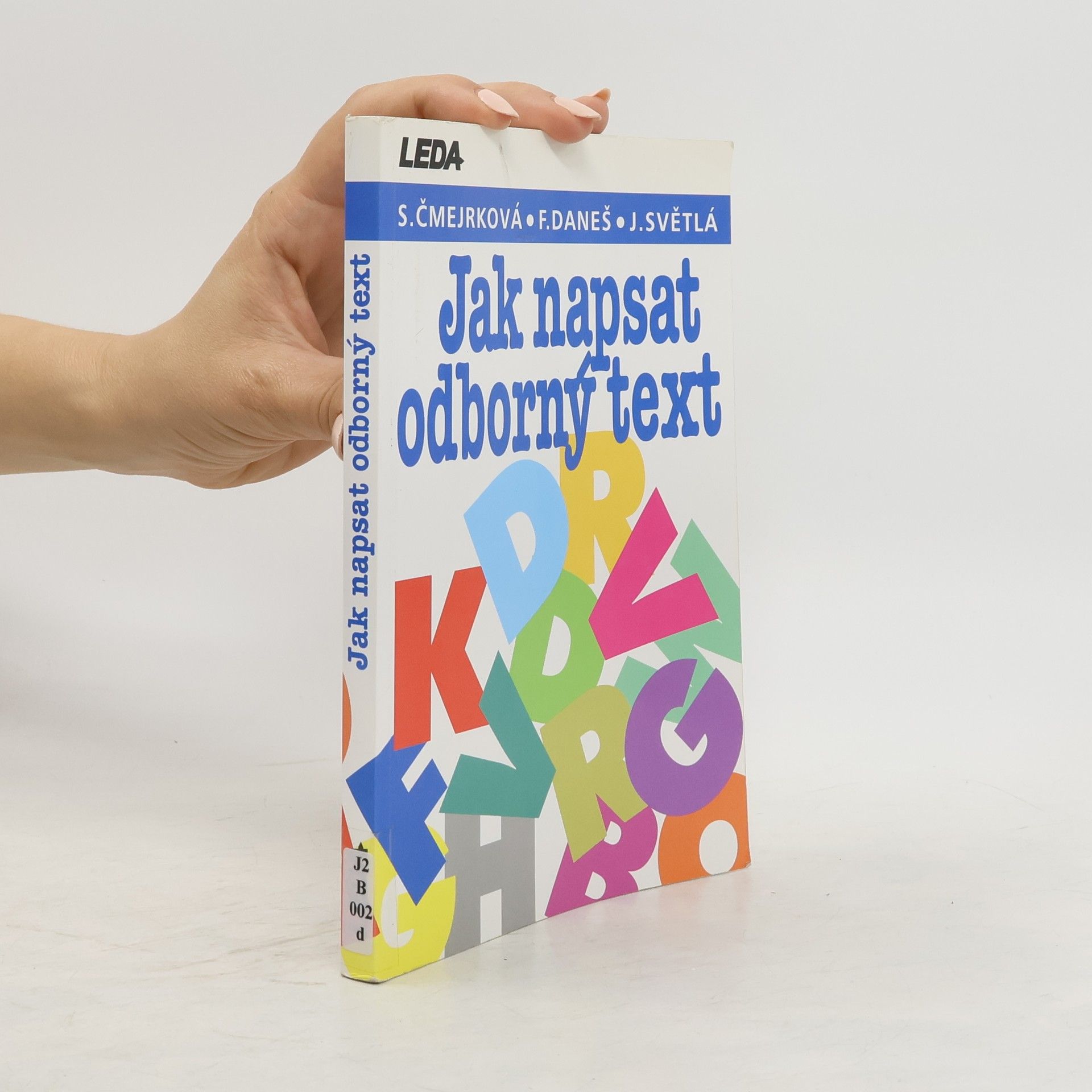 Světla Čmejrková Jak napsat odborný text