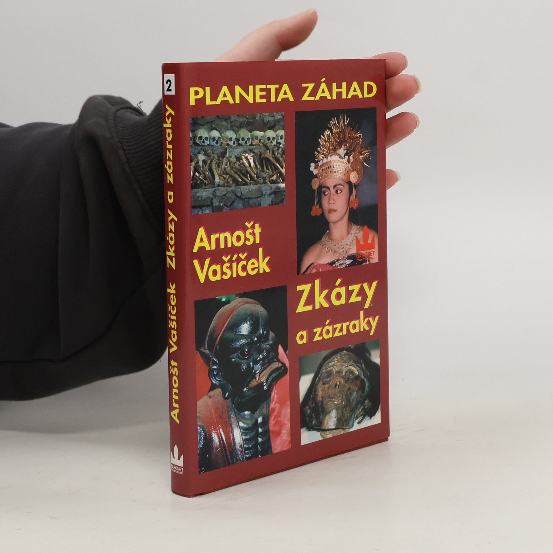 Arnošt Vašíček Planeta záhad II. Zkázy a zázraky