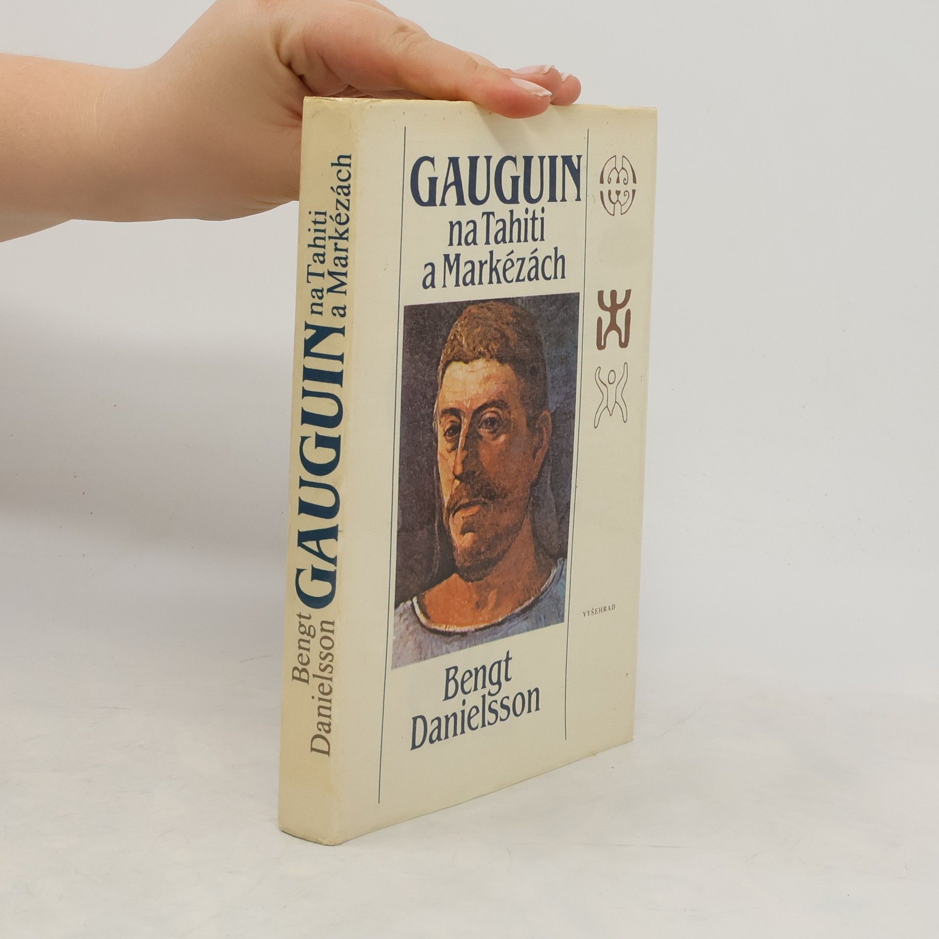 Bengt Danielsson Gauguin na Tahiti a Markézách