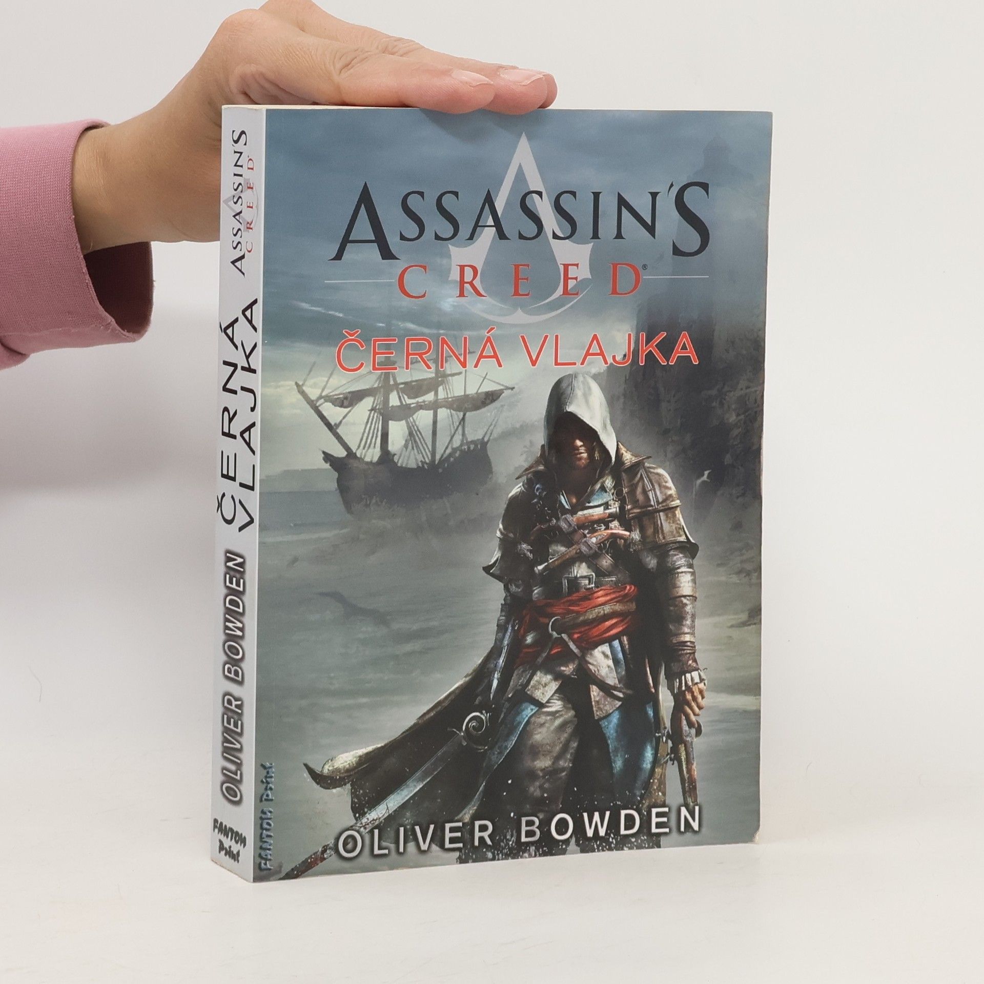 Oliver Bowden Assassin's creed - Černá vlajka (6. díl série)