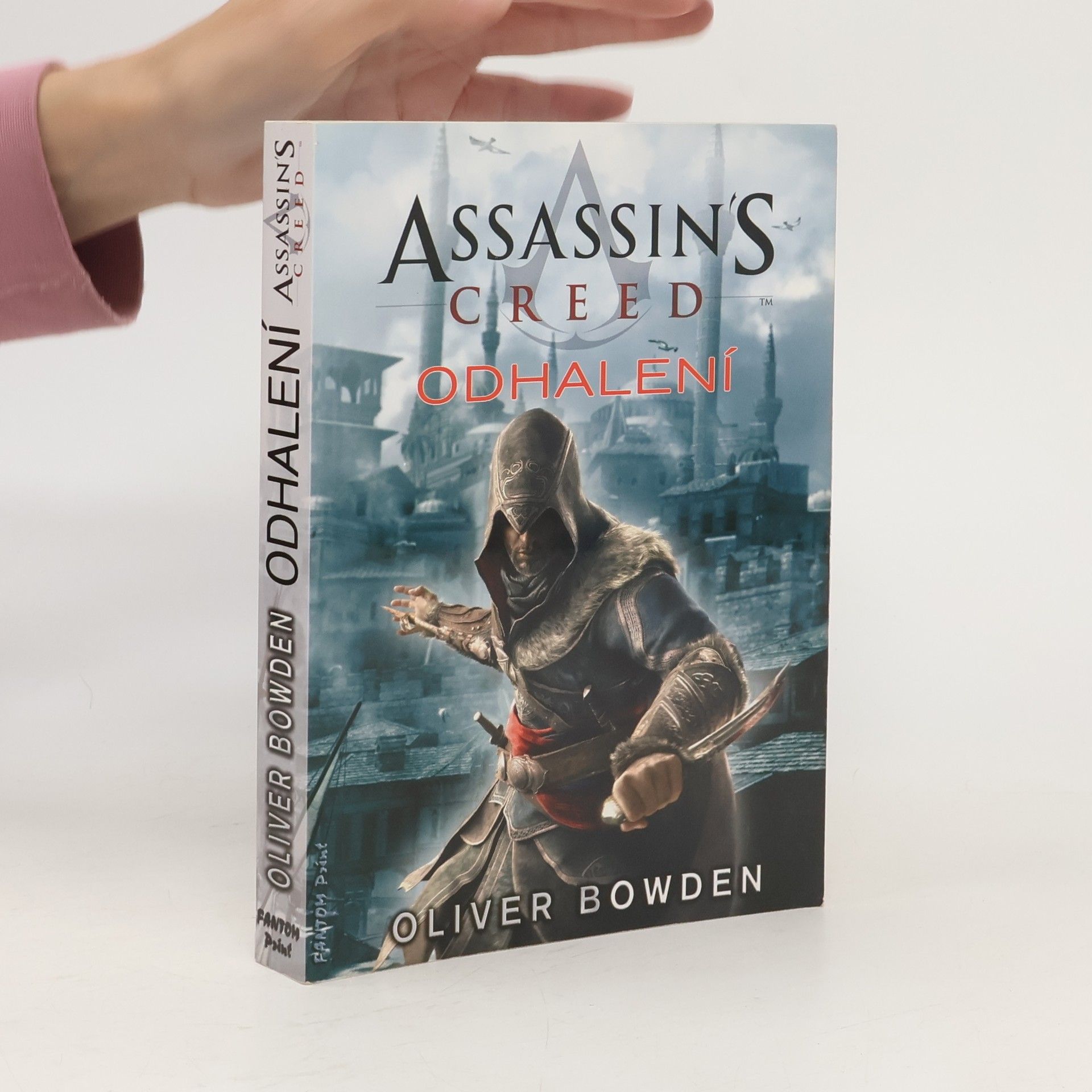 Oliver Bowden Assassin's creed - Odhalení (4. díl série)