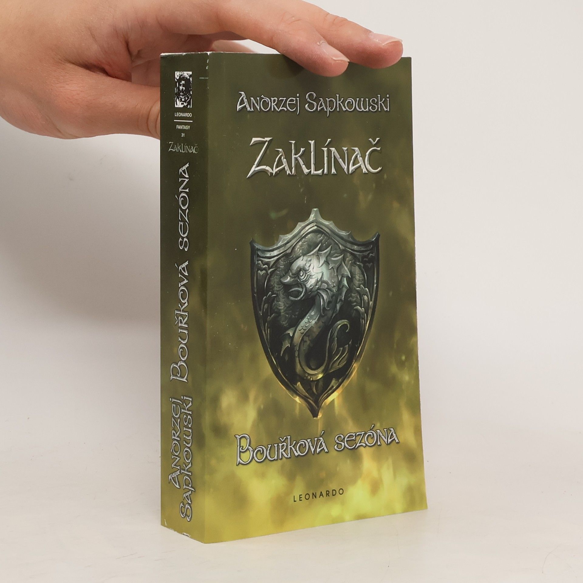 Andrzej Sapkowski Zaklínač. Bouřková sezóna