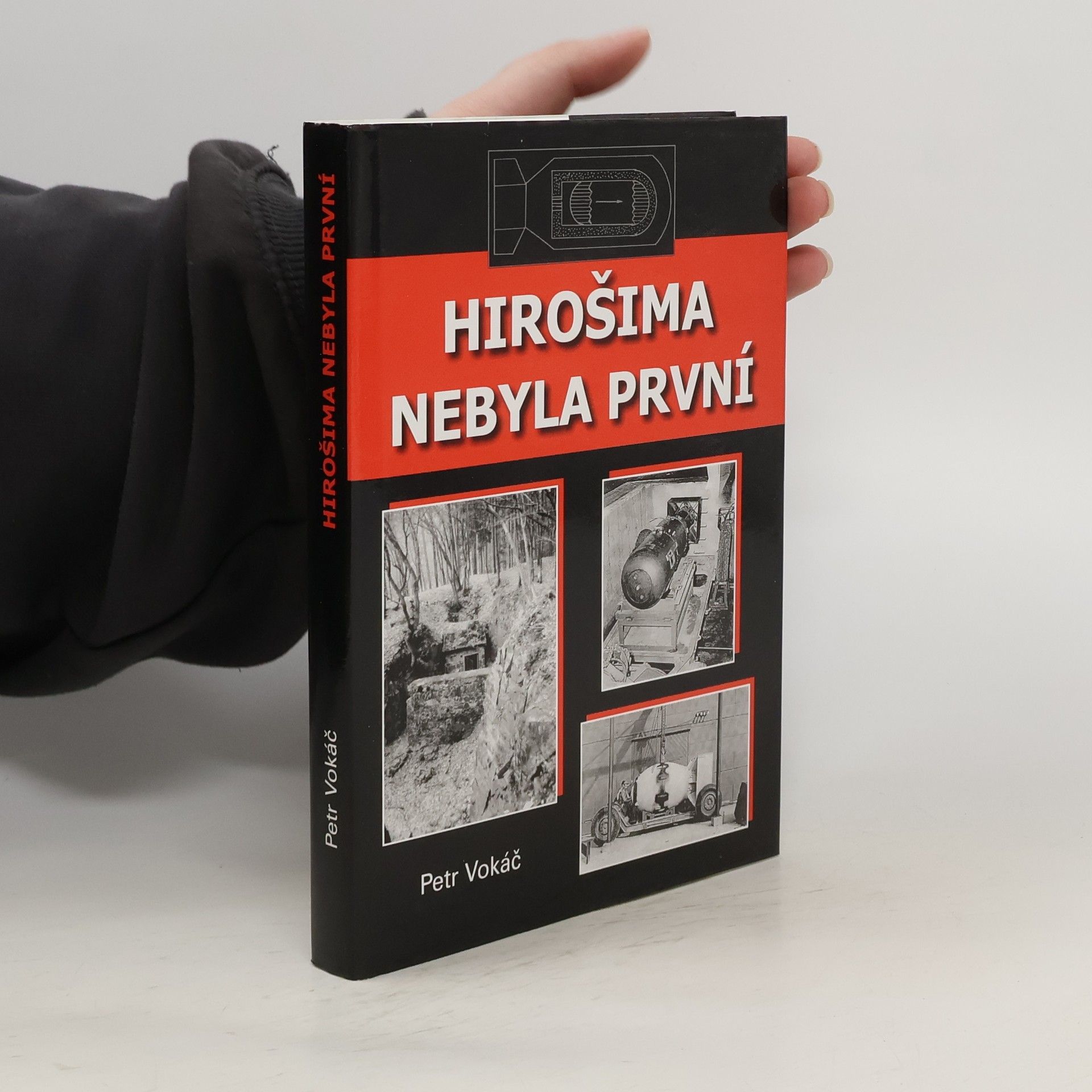 Petr Vokáč Hirošima nebyla první
