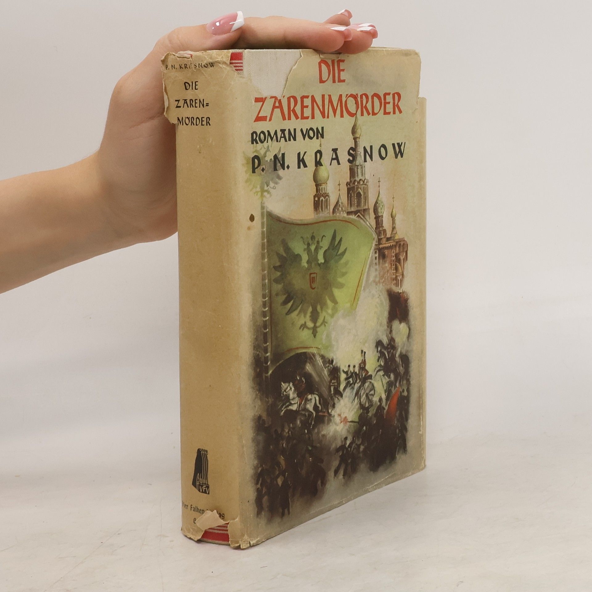 P. N. Krasnow Die Zarenmörder