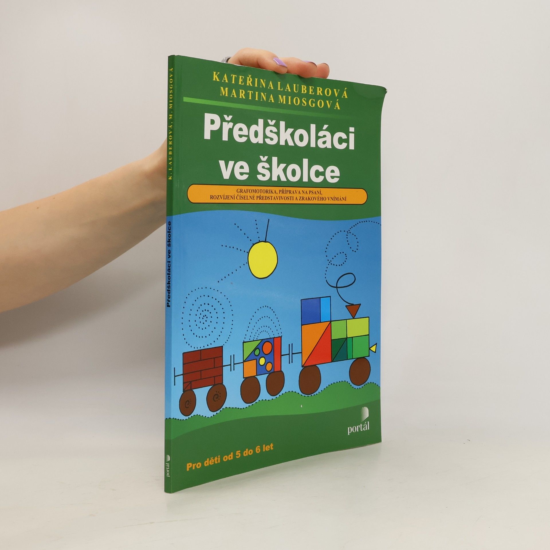 Kateřina Lauberová Předškoláci ve školce