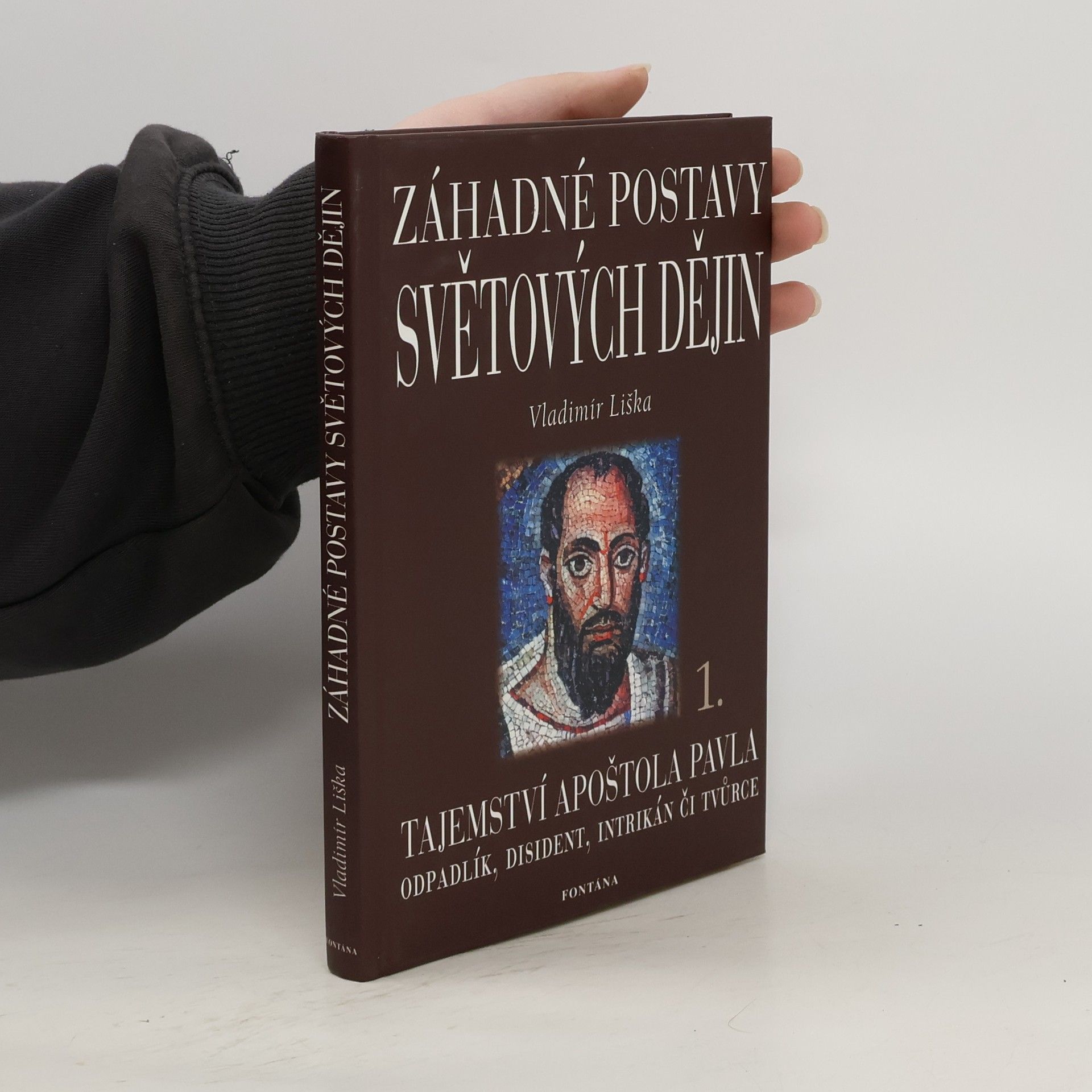 Vladimír Liška Záhadné postavy světových dějin
