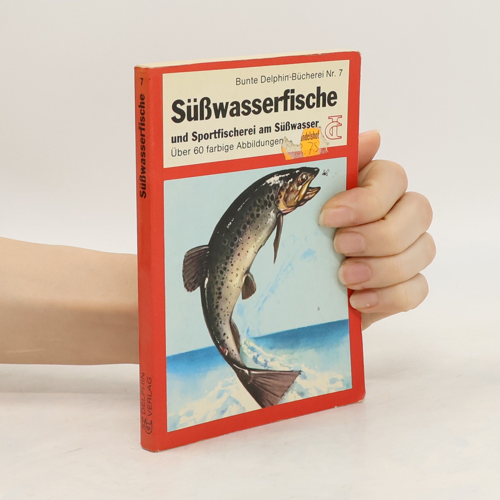 Tony Burnand Süsswasserfische und Sportfischerei am Süsswasser